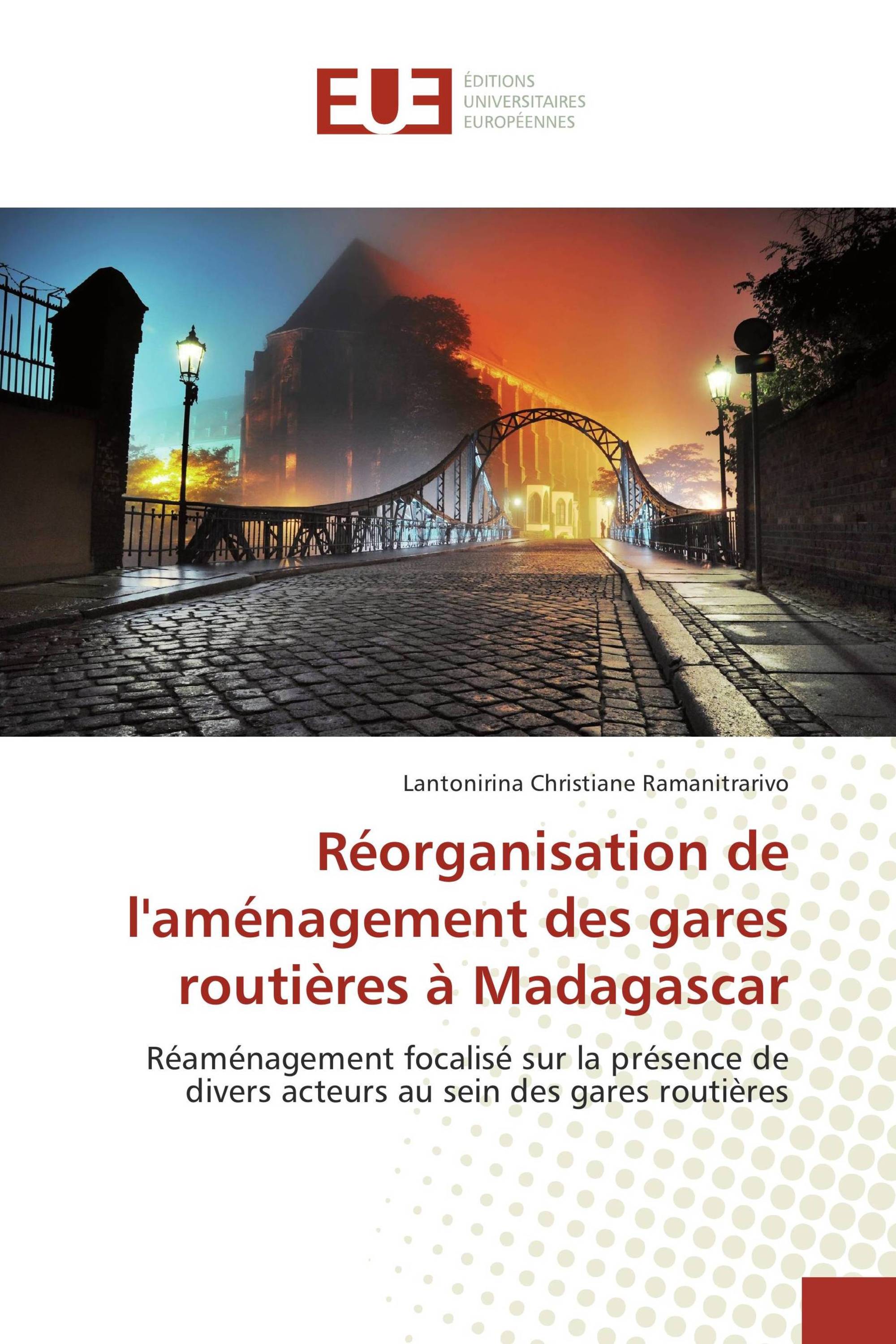 Réorganisation de l'aménagement des gares routières à Madagascar