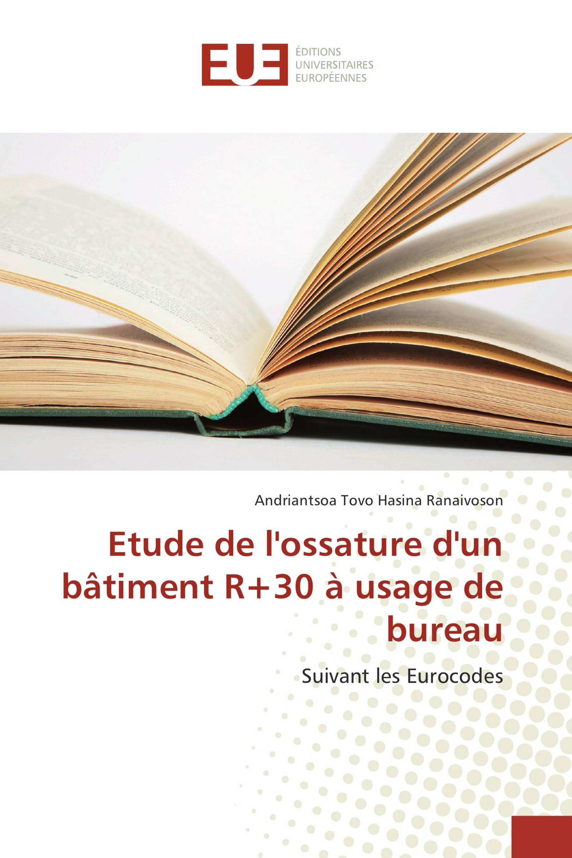 Etude de l'ossature d'un bâtiment R+30 à usage de bureau