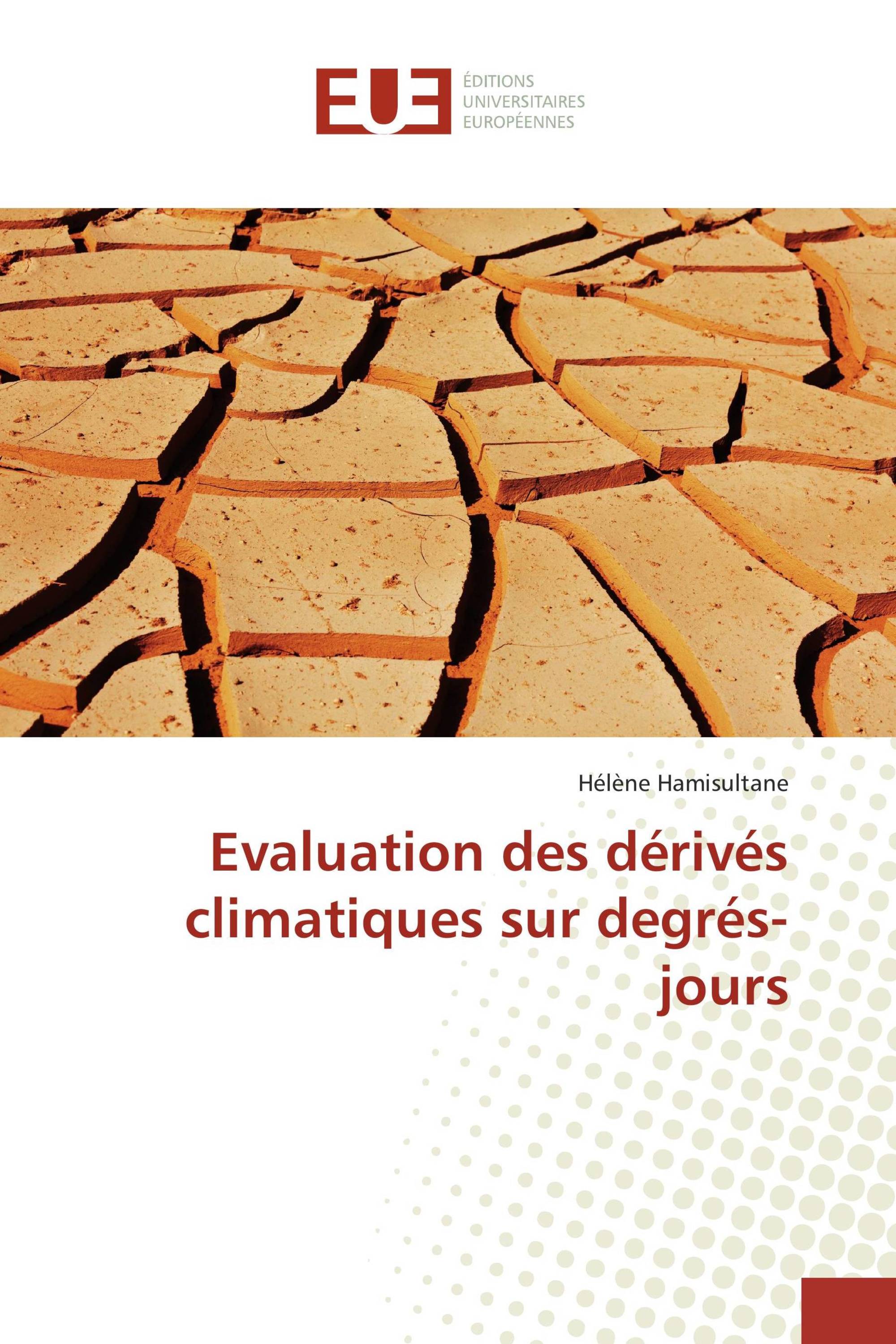 Evaluation des dérivés climatiques sur degrés-jours