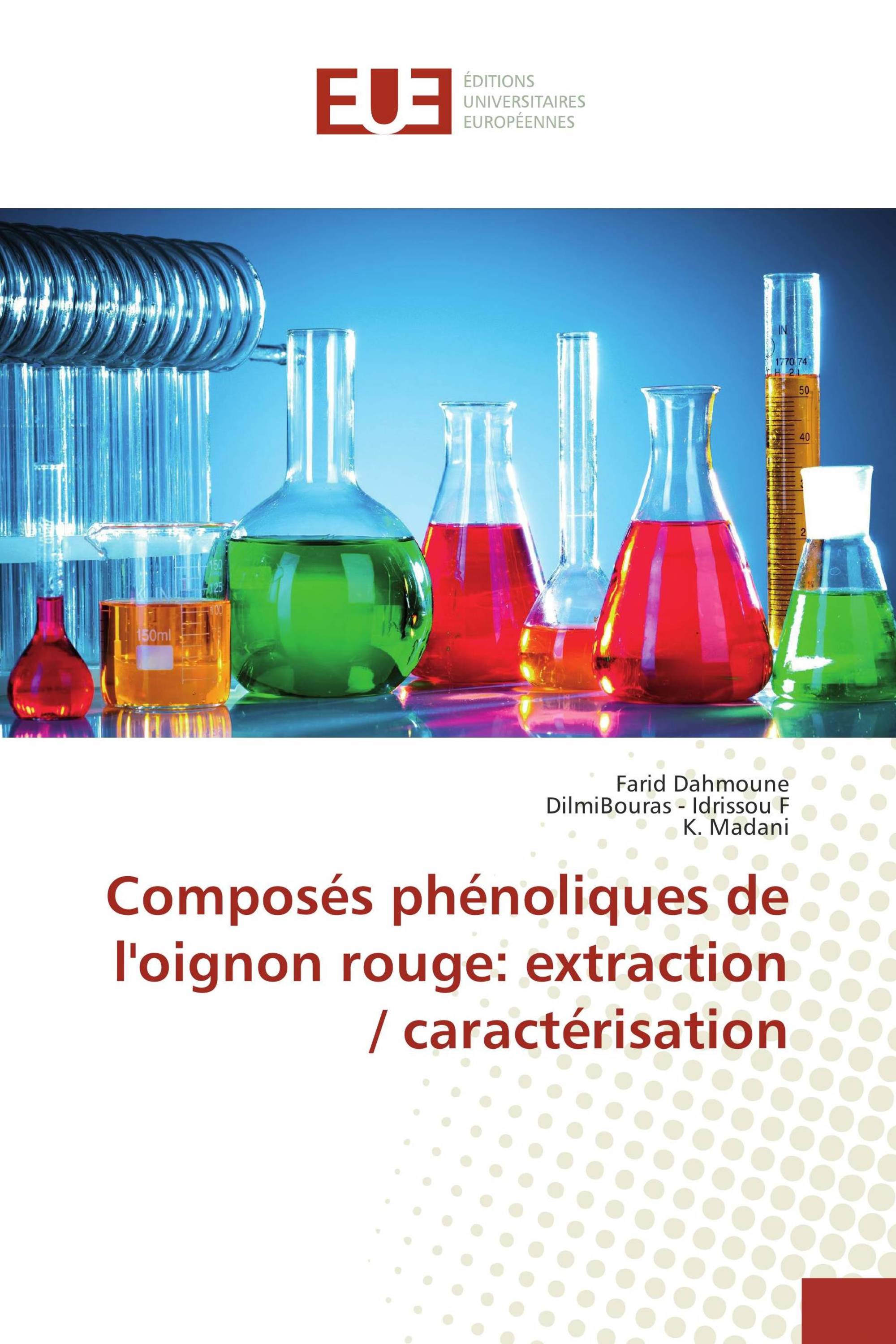 Composés phénoliques de l'oignon rouge: extraction / caractérisation