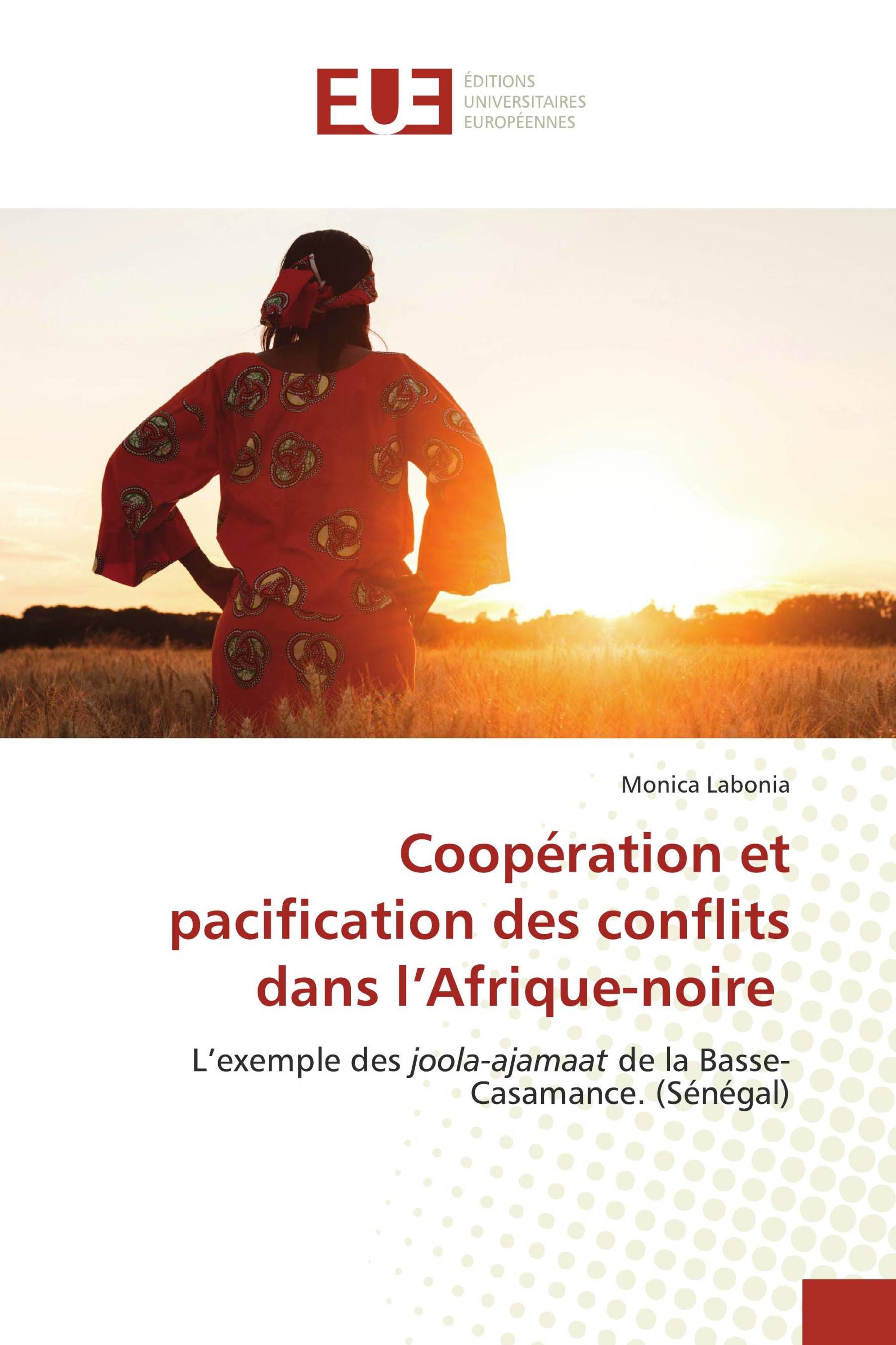 Coopération et pacification des conflits dans l’Afrique-noire