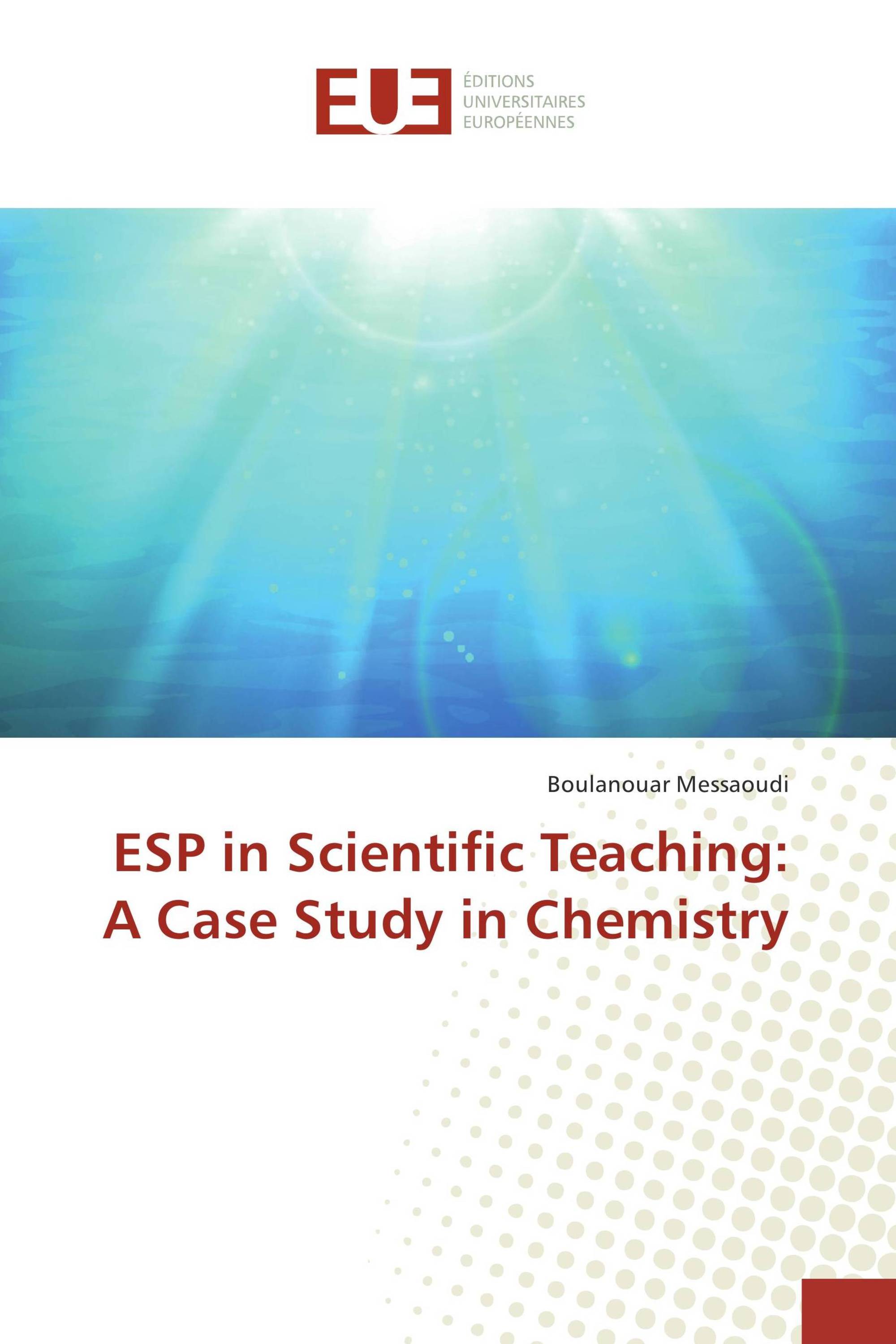 ESP in Scientific Teaching: A Case Study in Chemistry