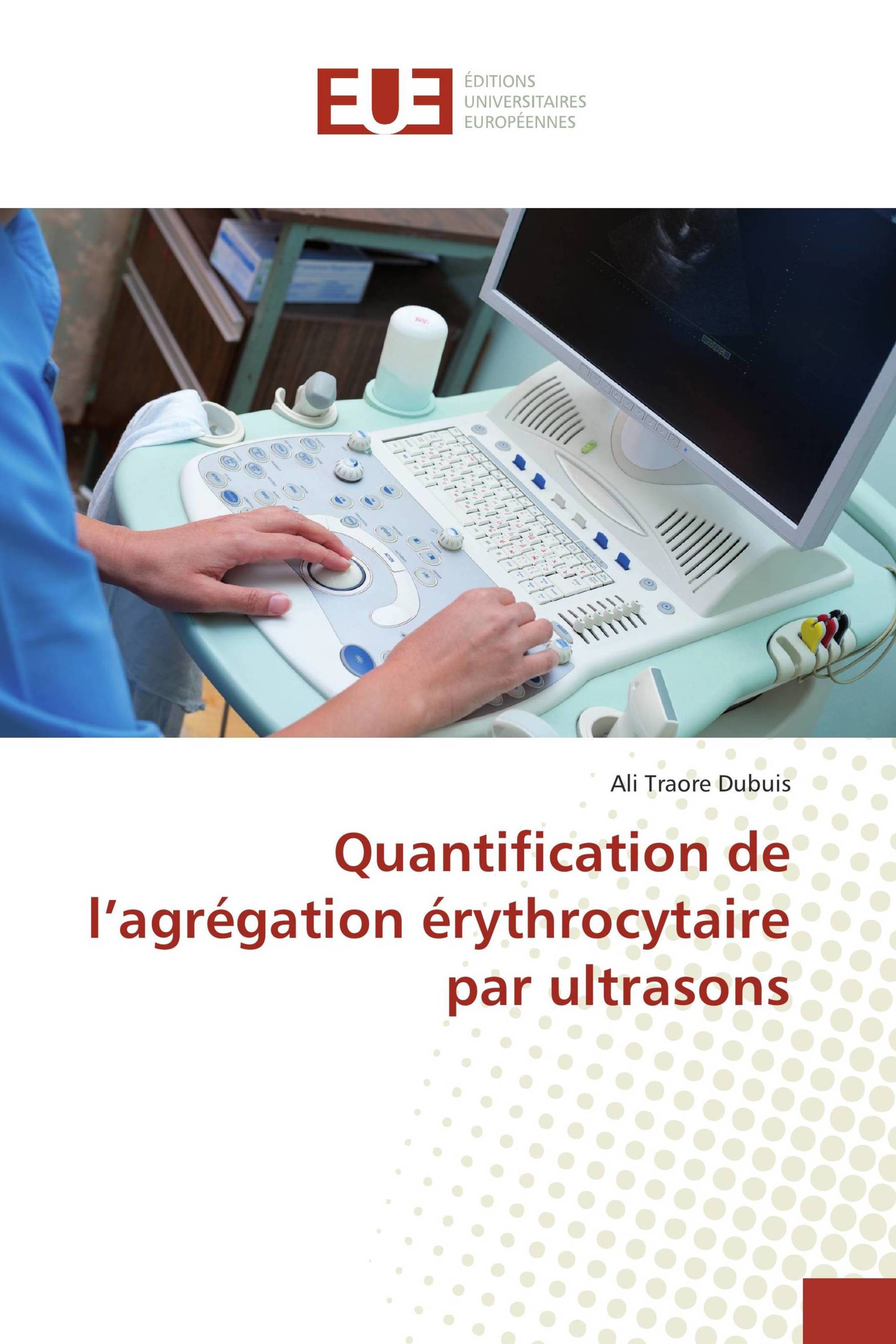 Quantification de l’agrégation érythrocytaire par ultrasons