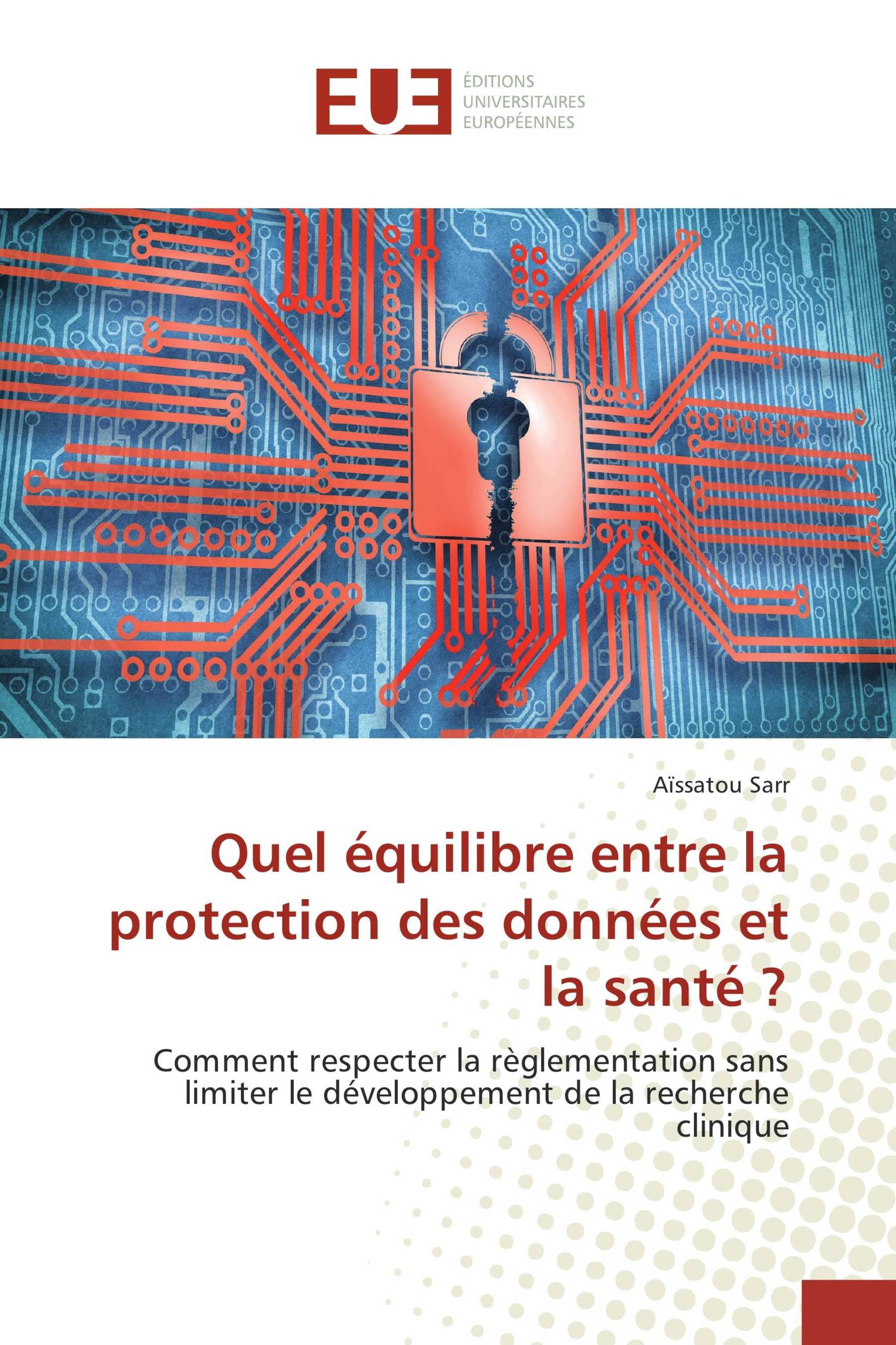 Quel équilibre entre la protection des données et la santé ?