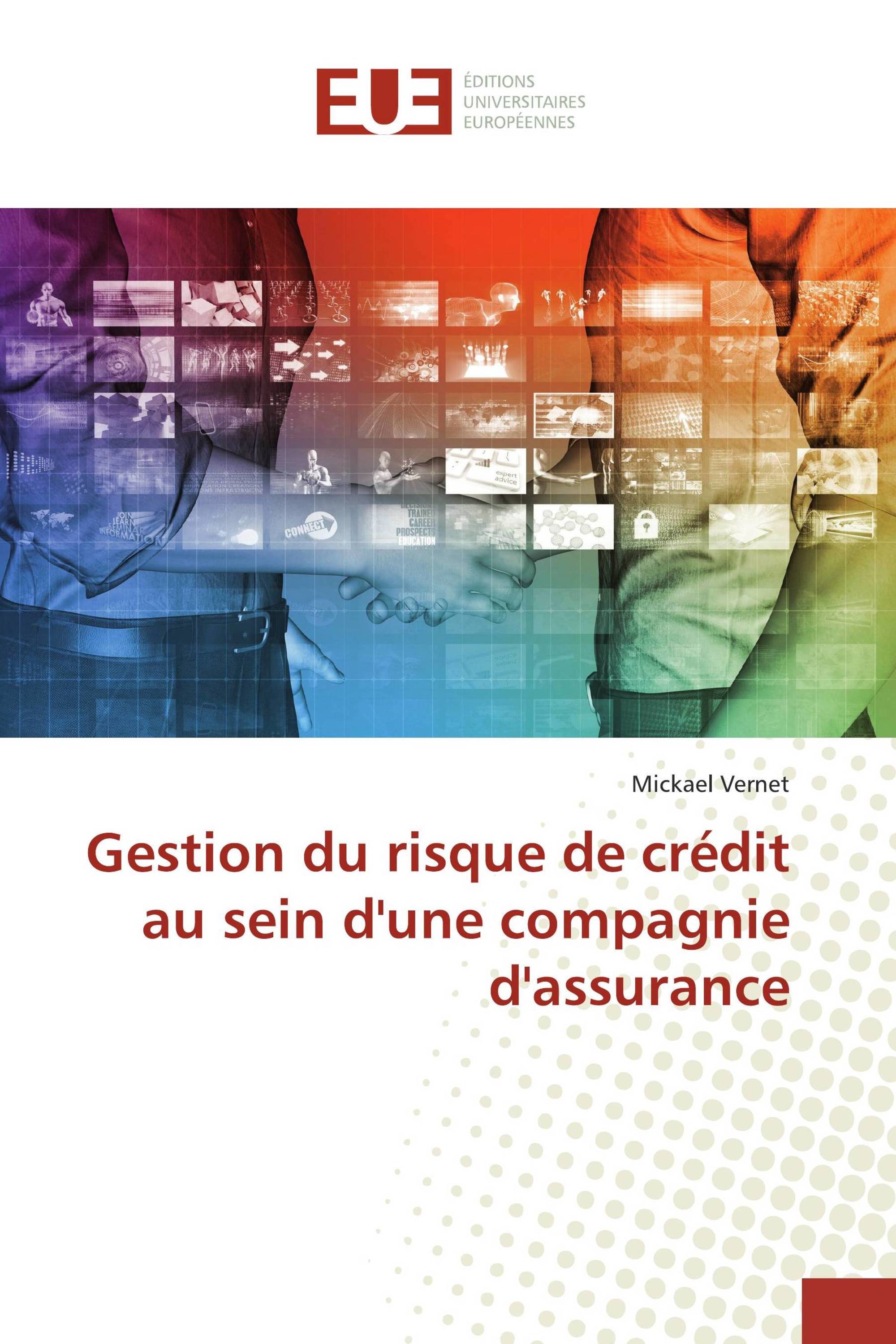 Gestion du risque de crédit au sein d'une compagnie d'assurance