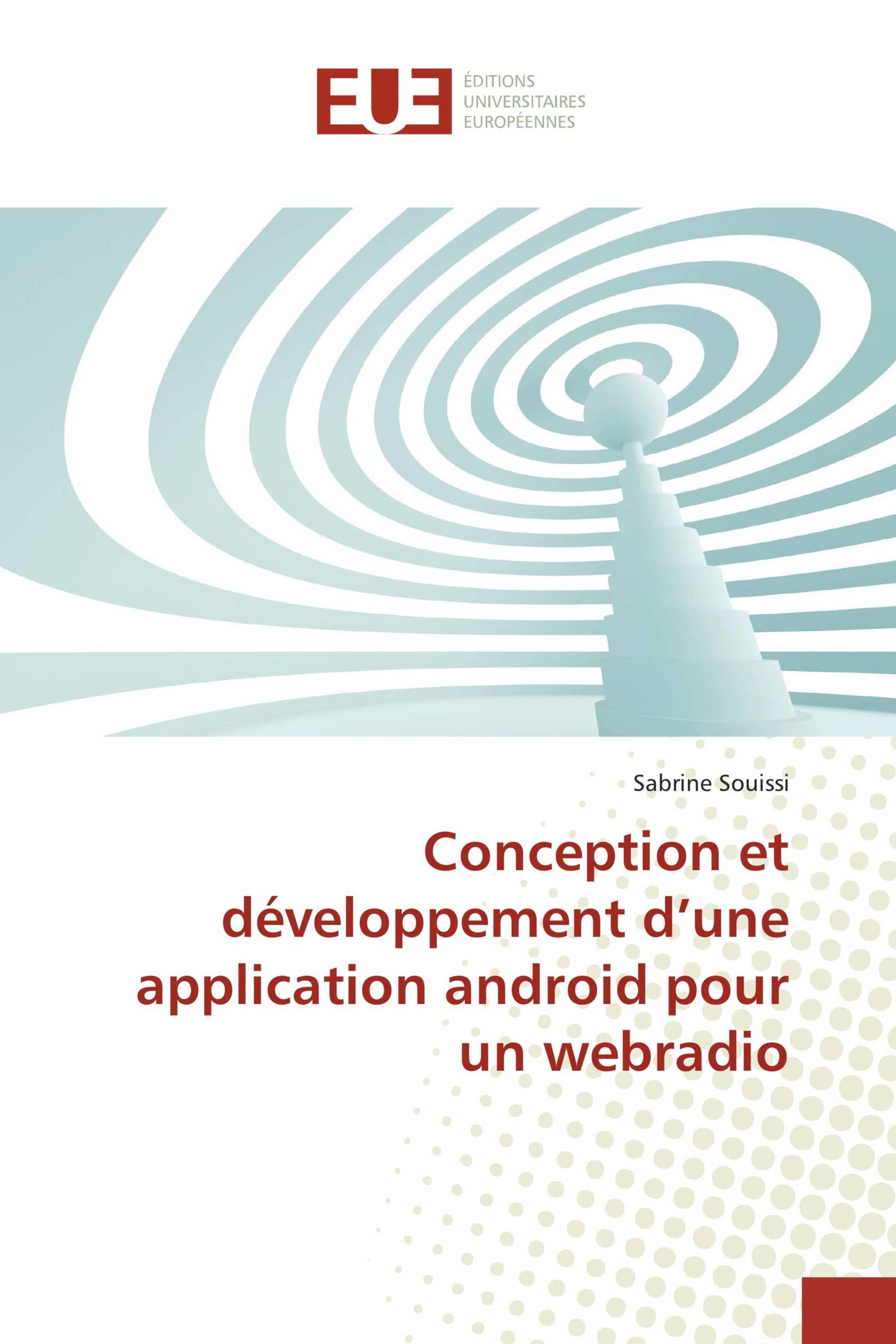 Conception et développement d’une application android pour un webradio