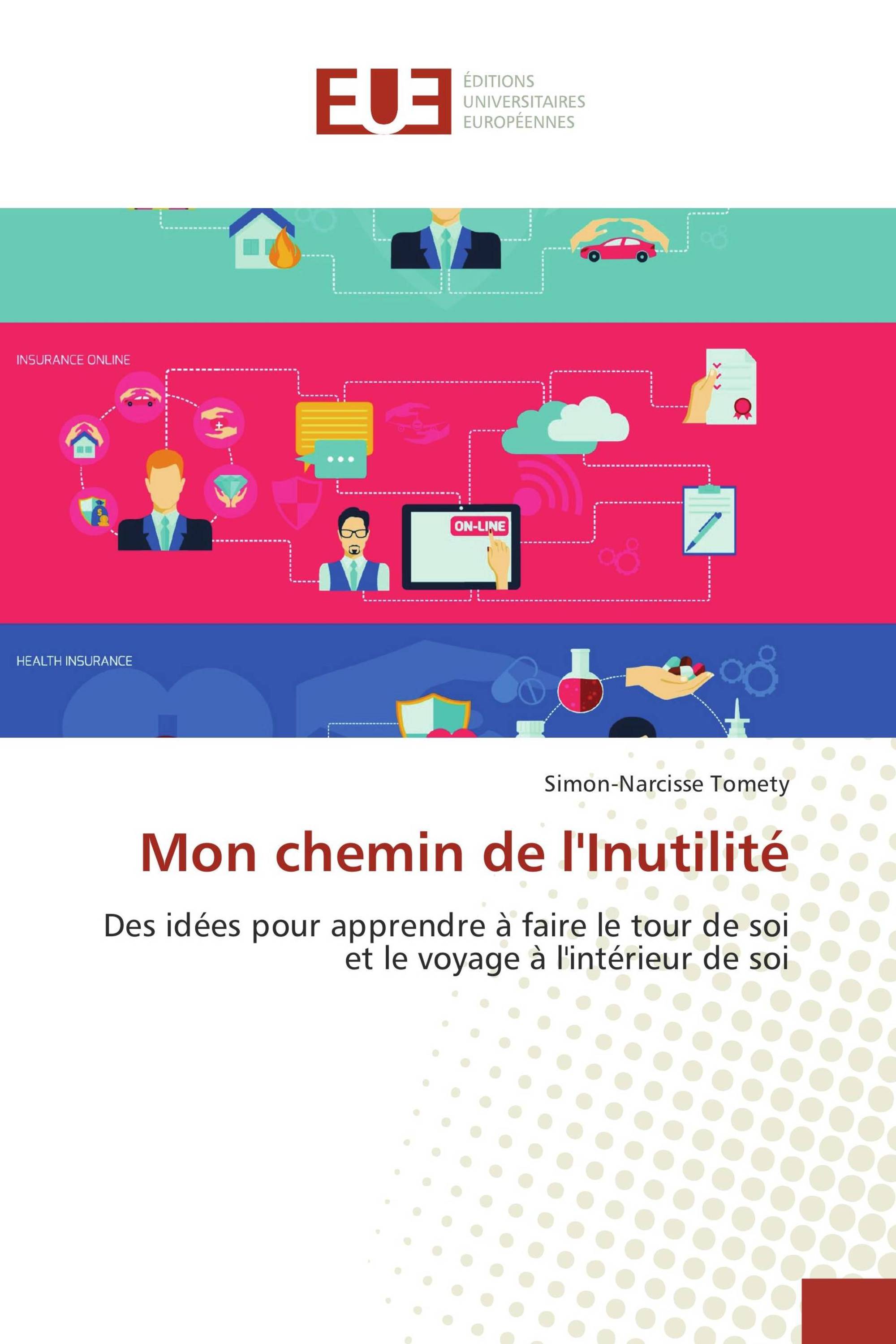 Mon chemin de l'Inutilité