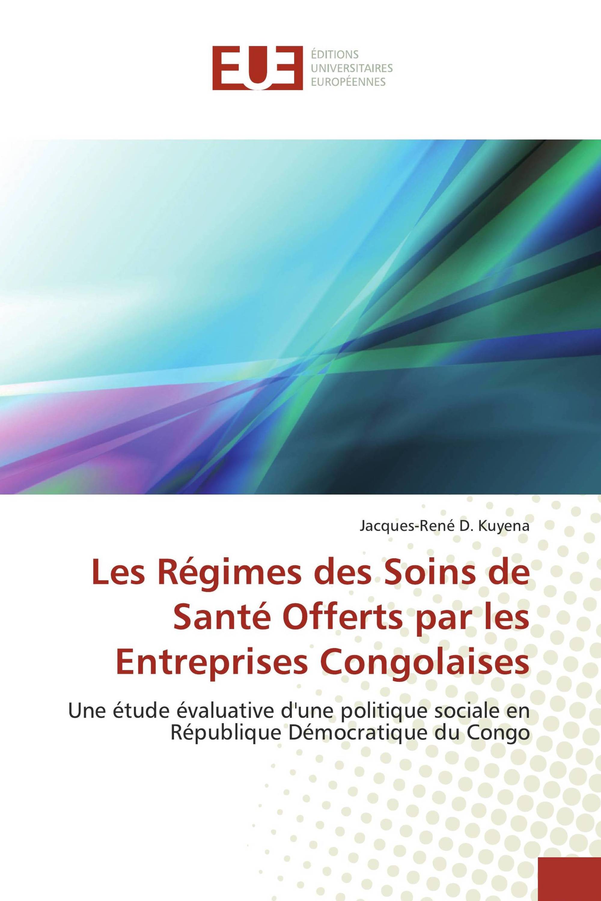 Les Régimes des Soins de Santé Offerts par les Entreprises Congolaises