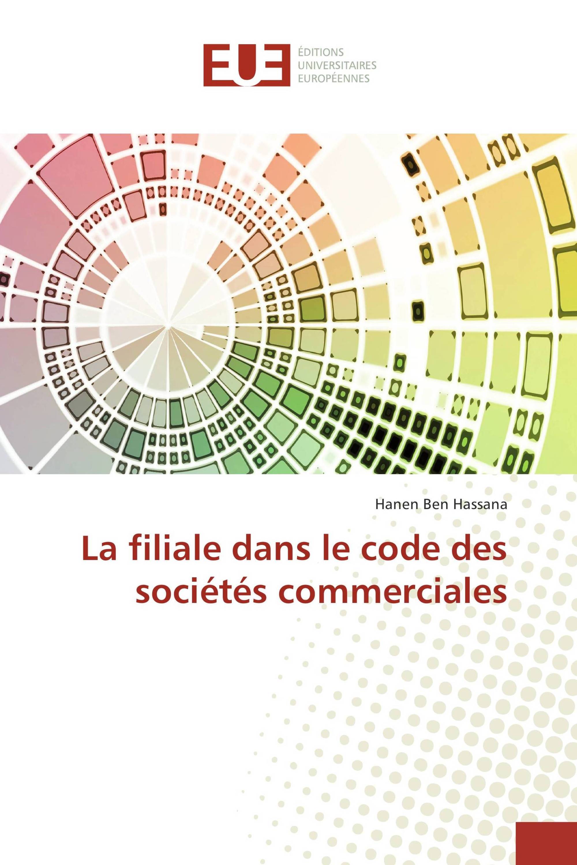 La filiale dans le code des sociétés commerciales