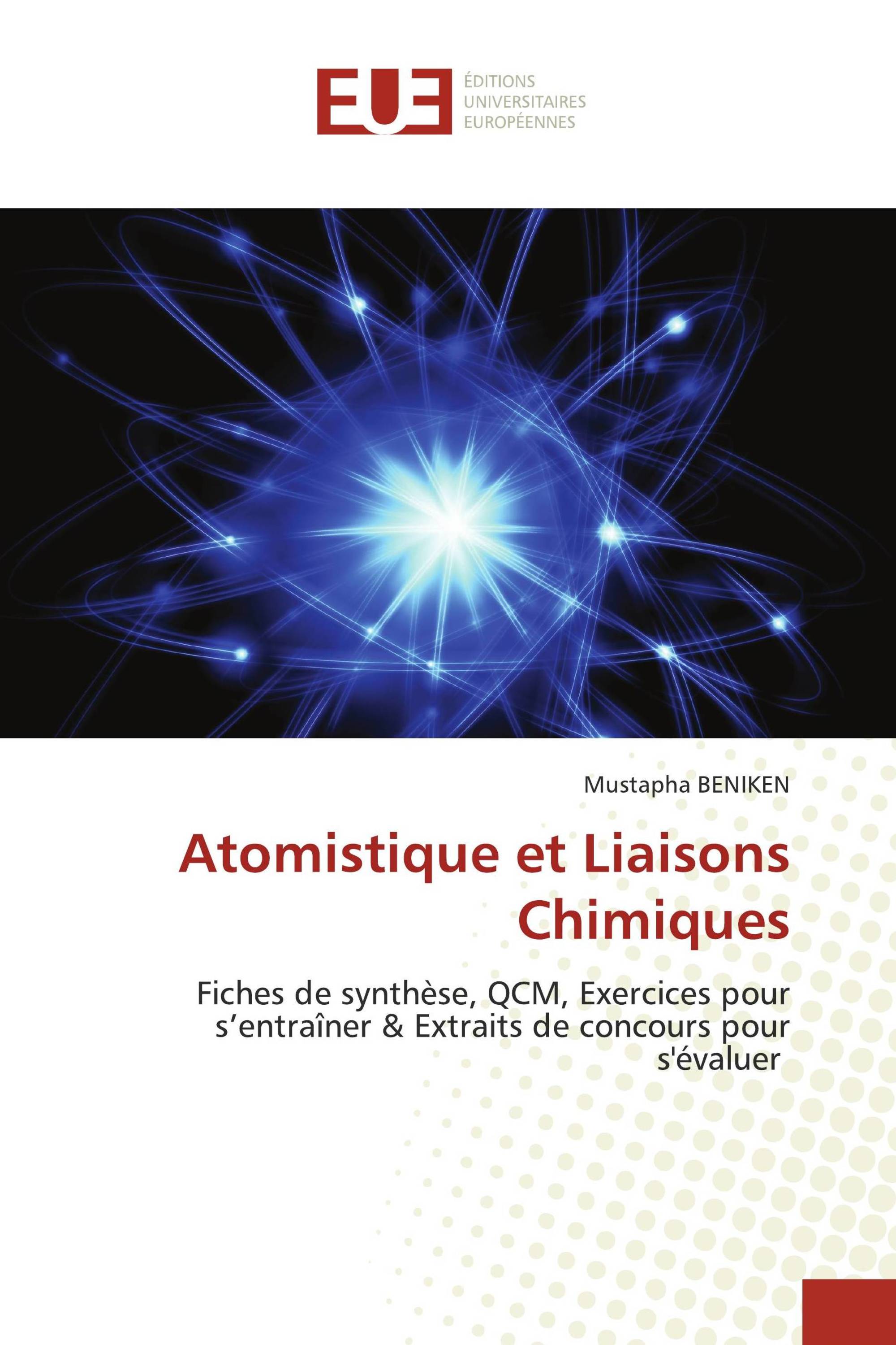 Atomistique et Liaisons Chimiques