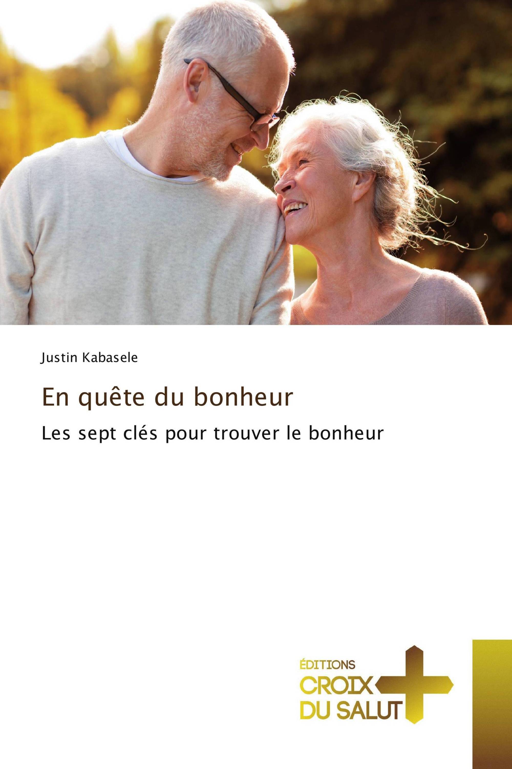 En quête du bonheur