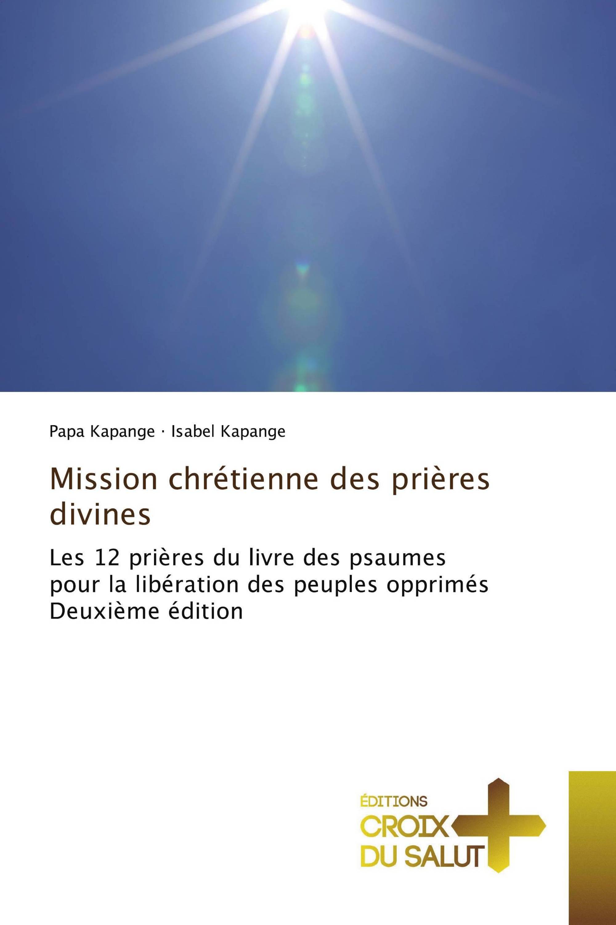 Mission chrétienne des prières divines