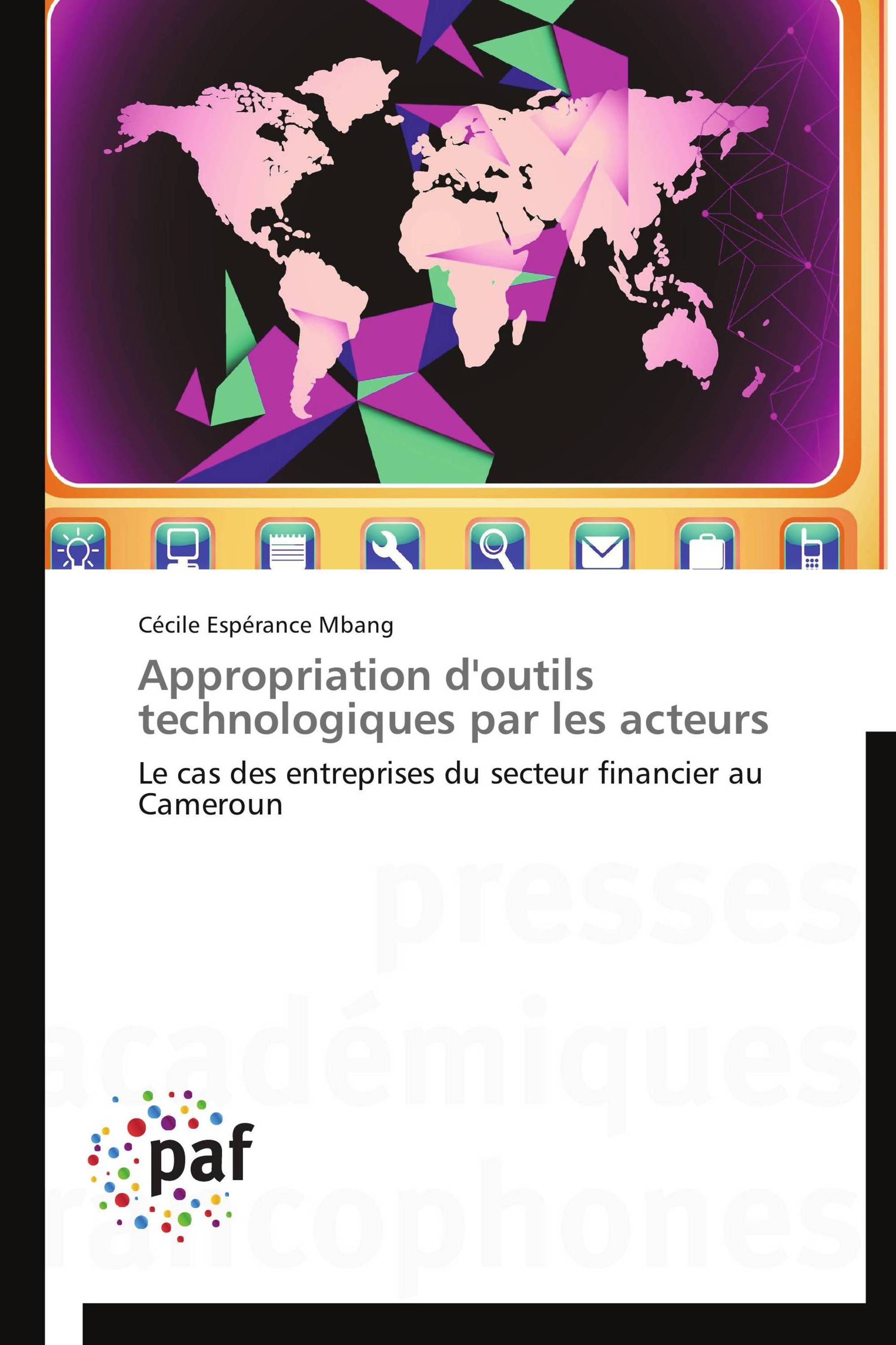 Appropriation d'outils technologiques par les acteurs