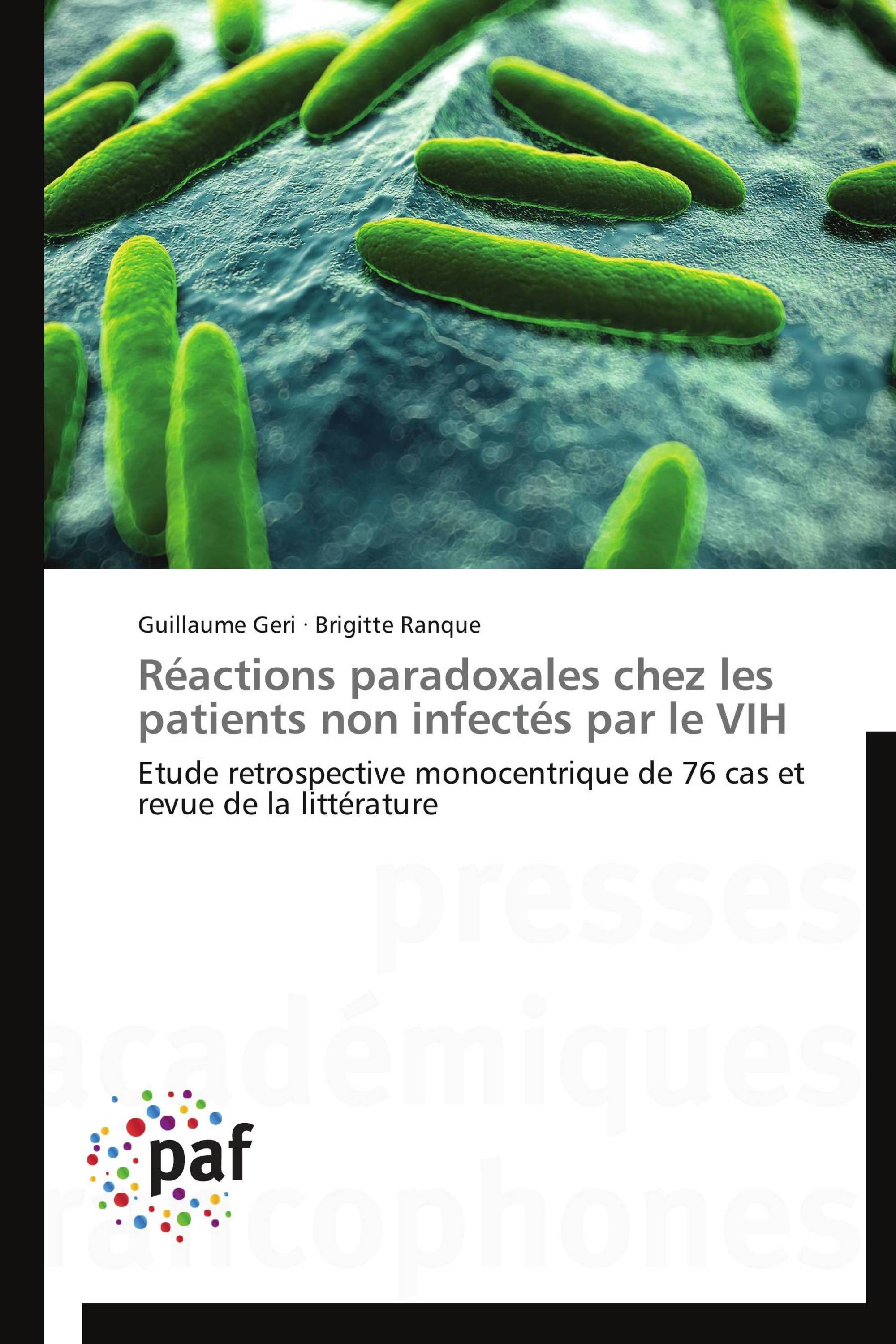 Réactions paradoxales chez les patients non infectés par le VIH