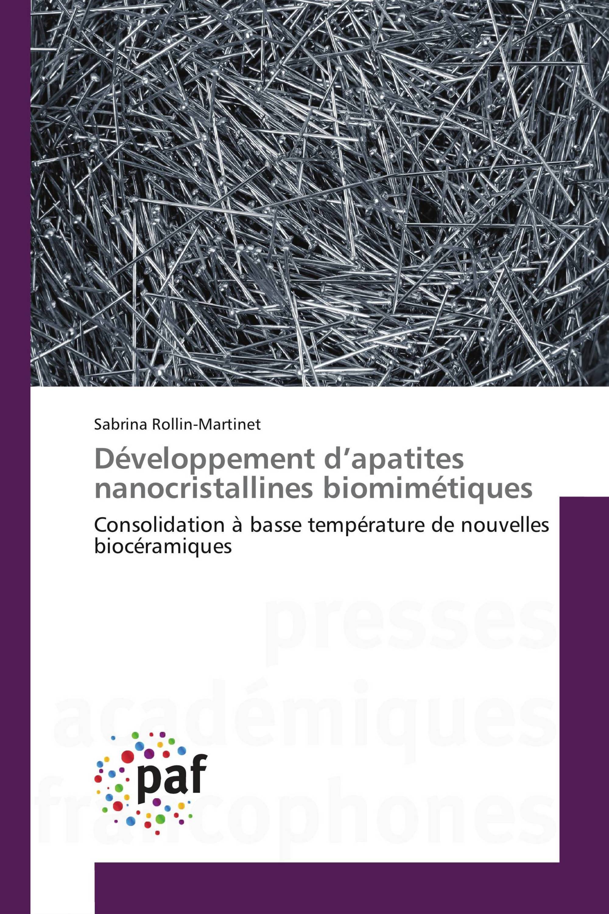 Développement d’apatites nanocristallines biomimétiques