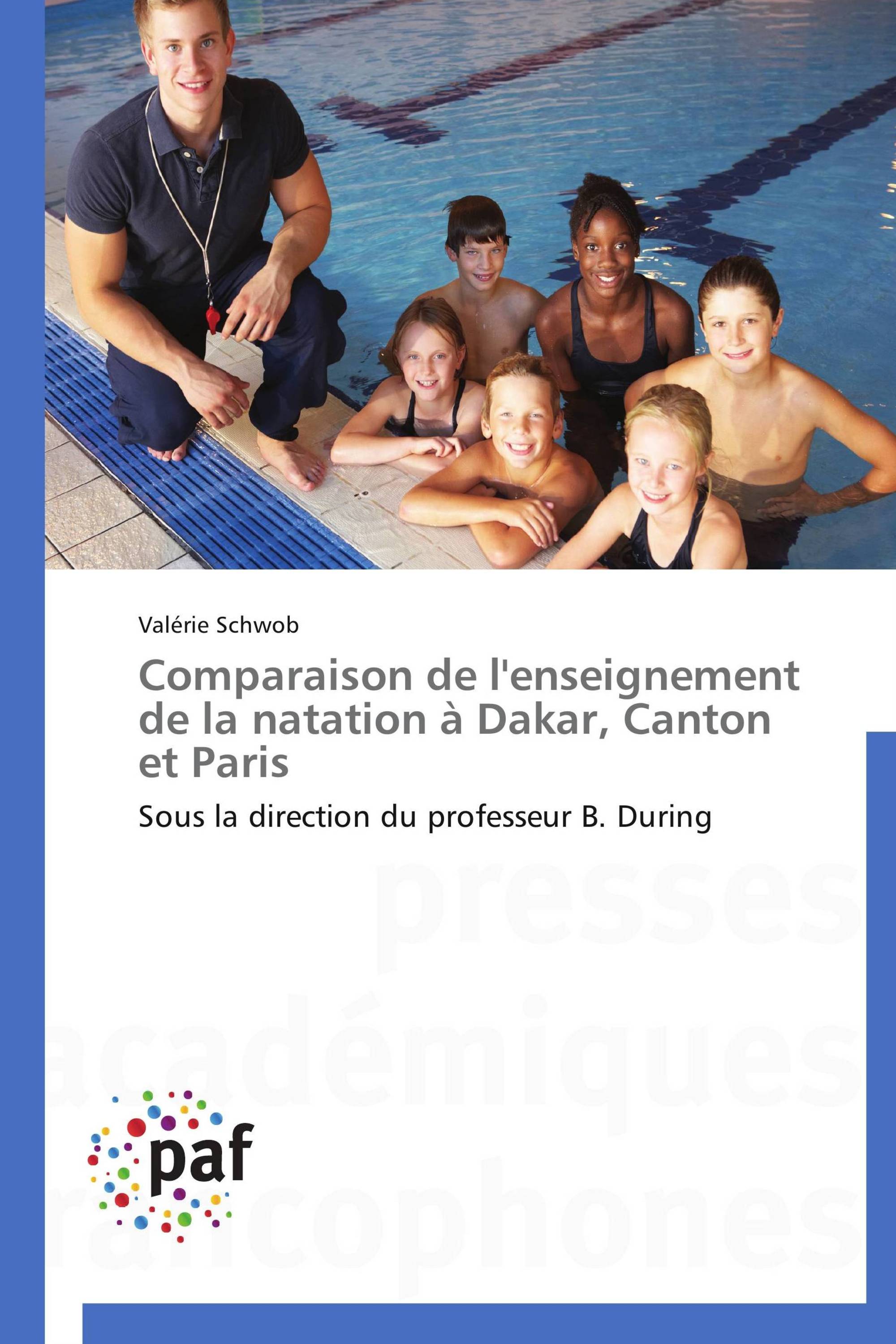 Comparaison de l'enseignement de la natation à Dakar, Canton et Paris