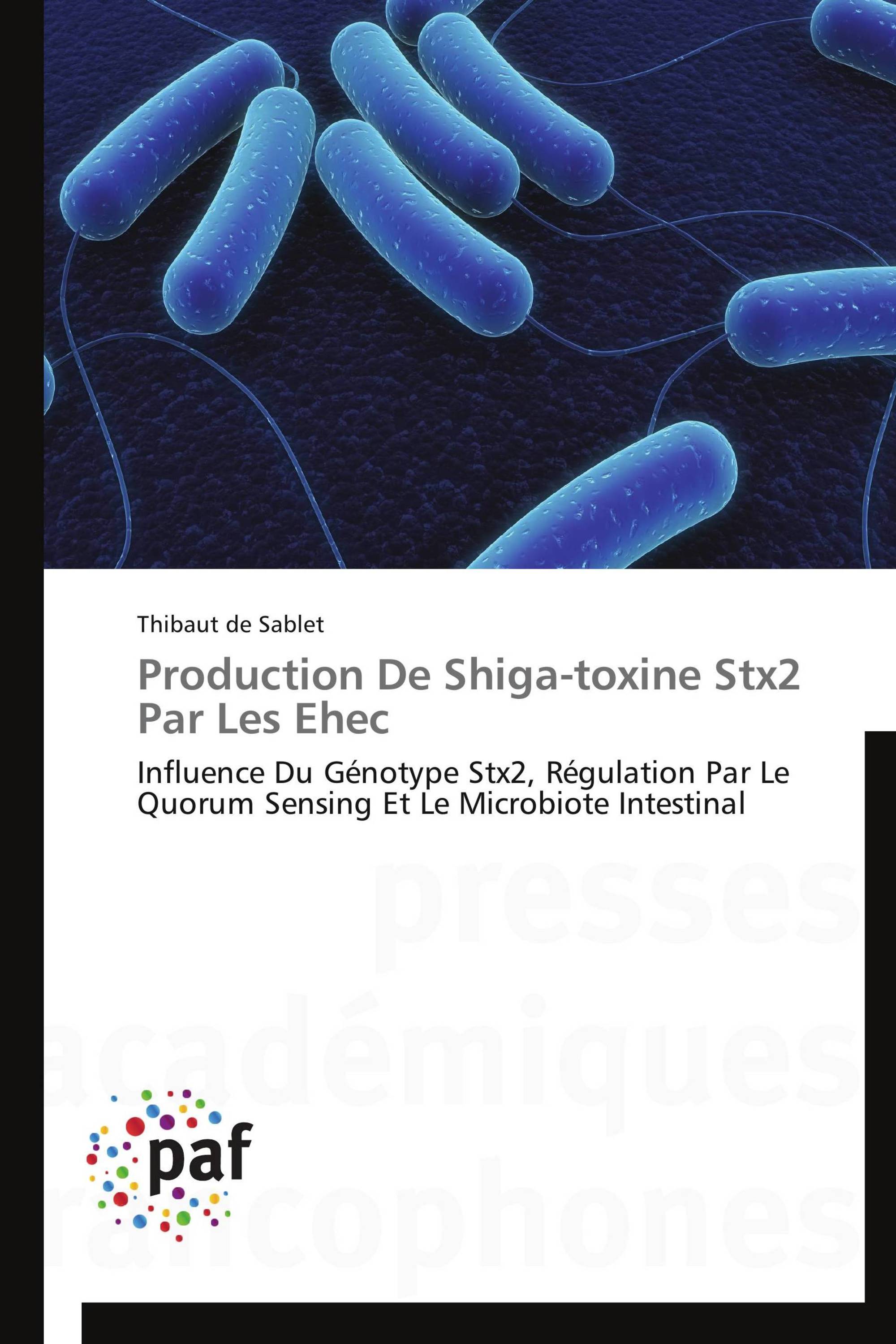 Production De Shiga-toxine Stx2 Par Les Ehec