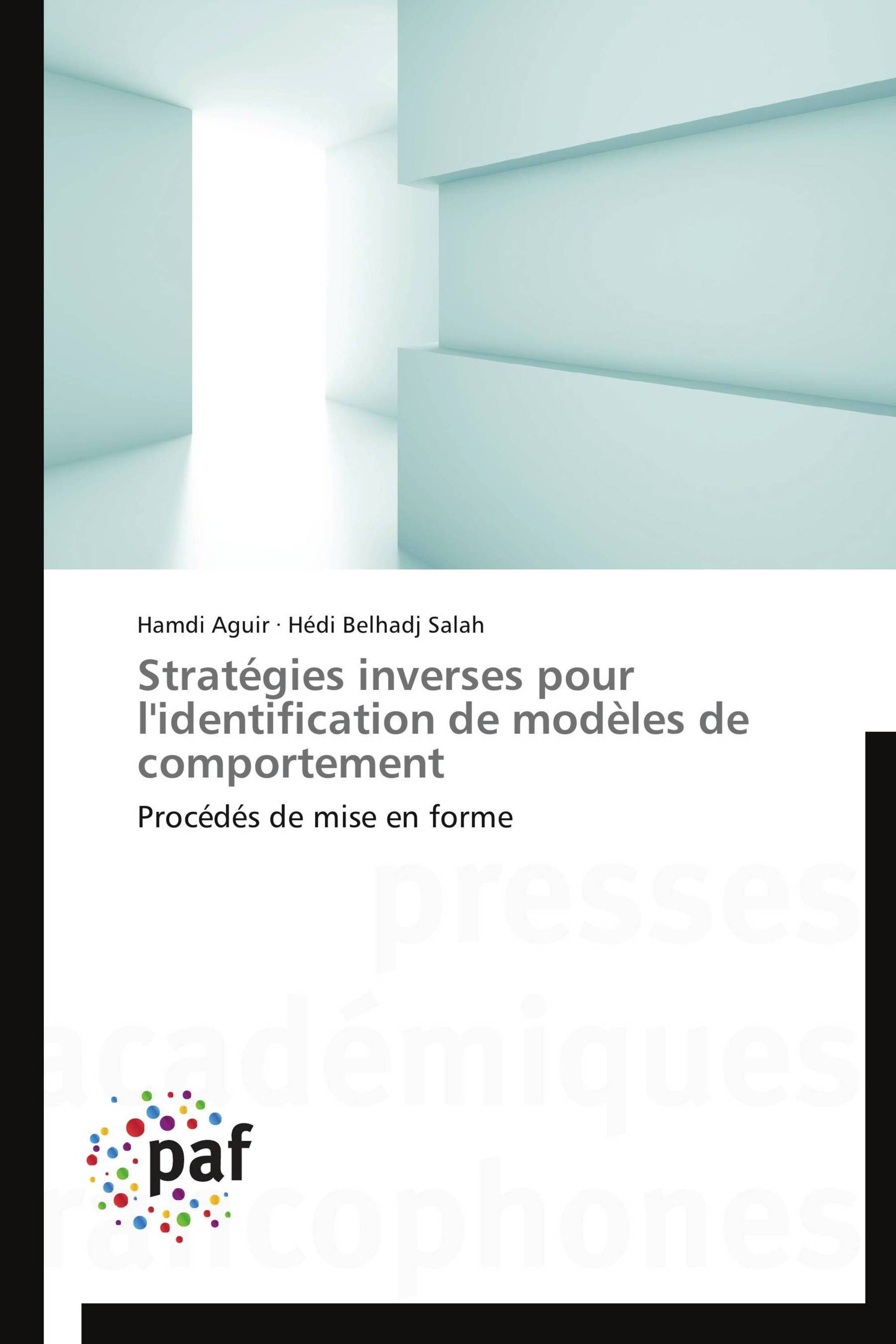 Stratégies inverses pour l'identification de modèles de comportement