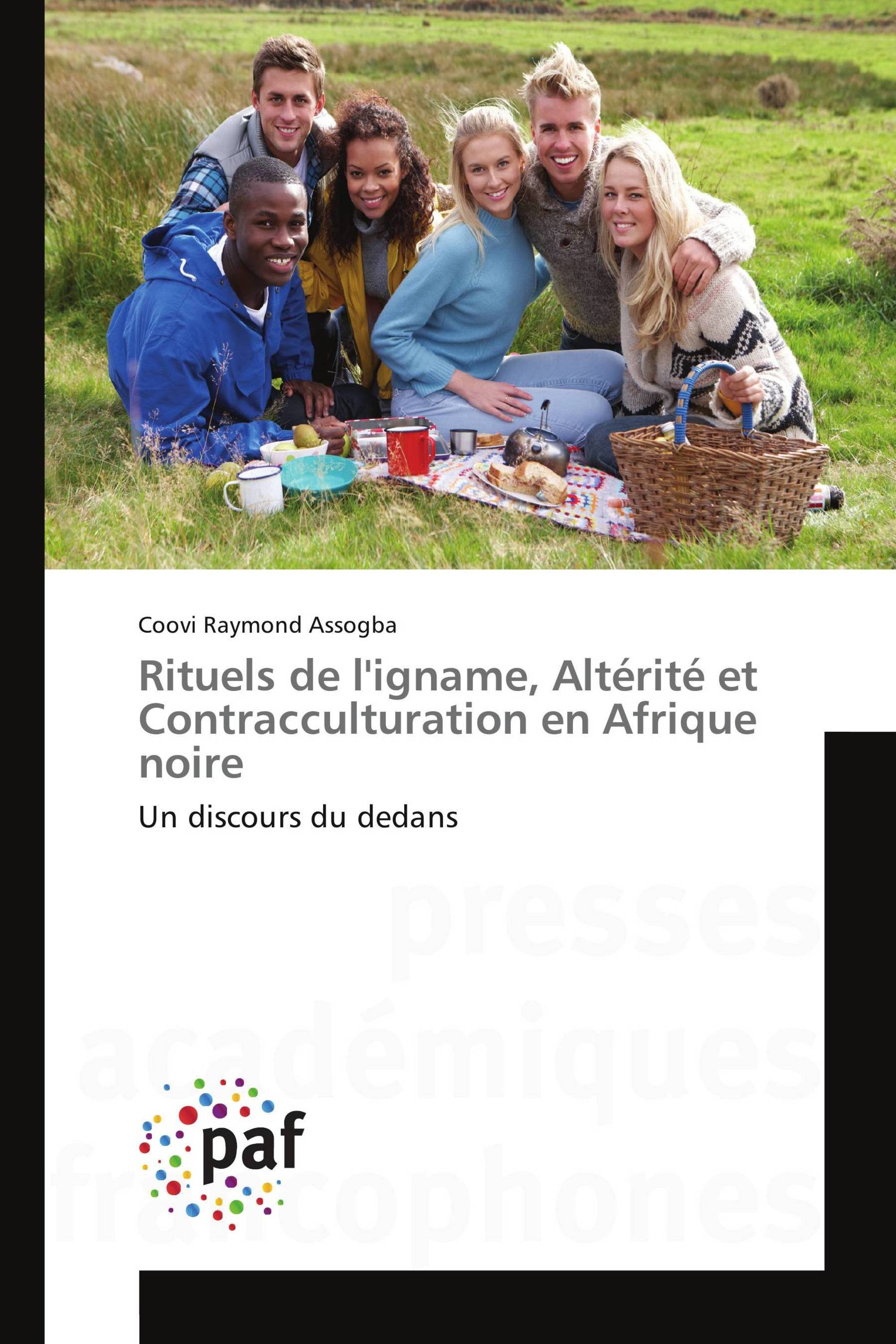 Rituels de l'igname, Altérité et Contracculturation en Afrique noire