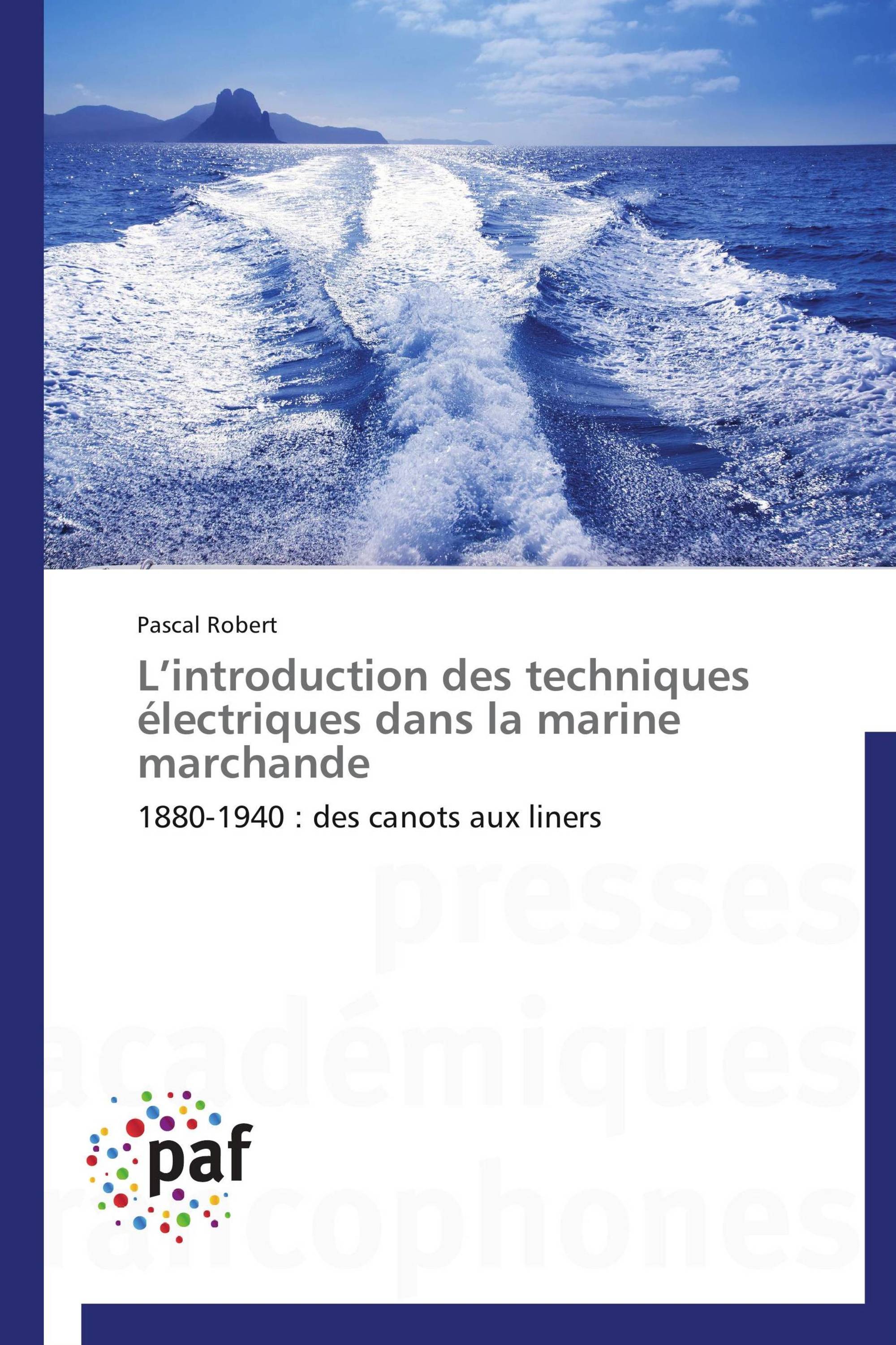 L’introduction des techniques électriques dans la marine marchande