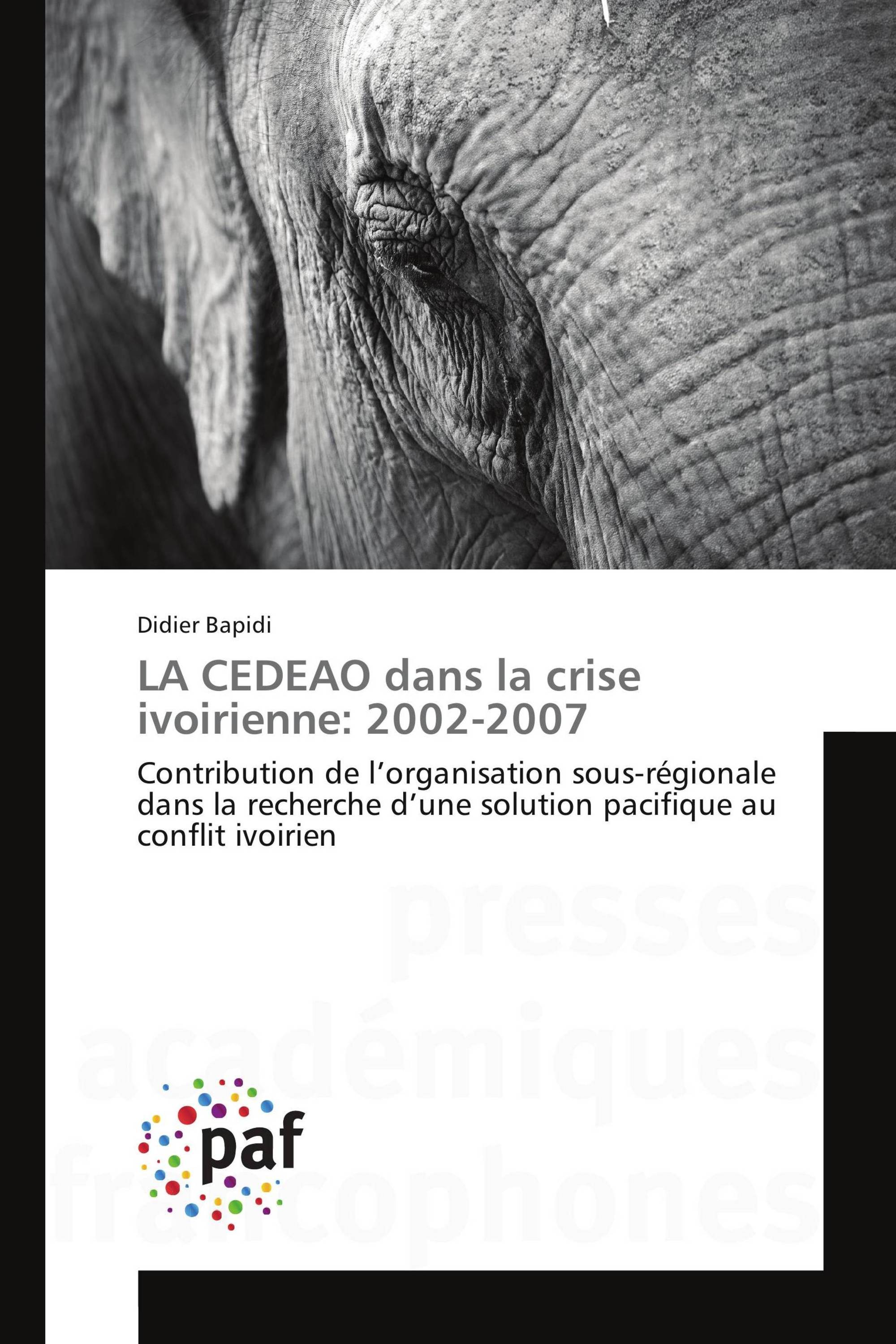 LA CEDEAO dans la crise ivoirienne: 2002-2007