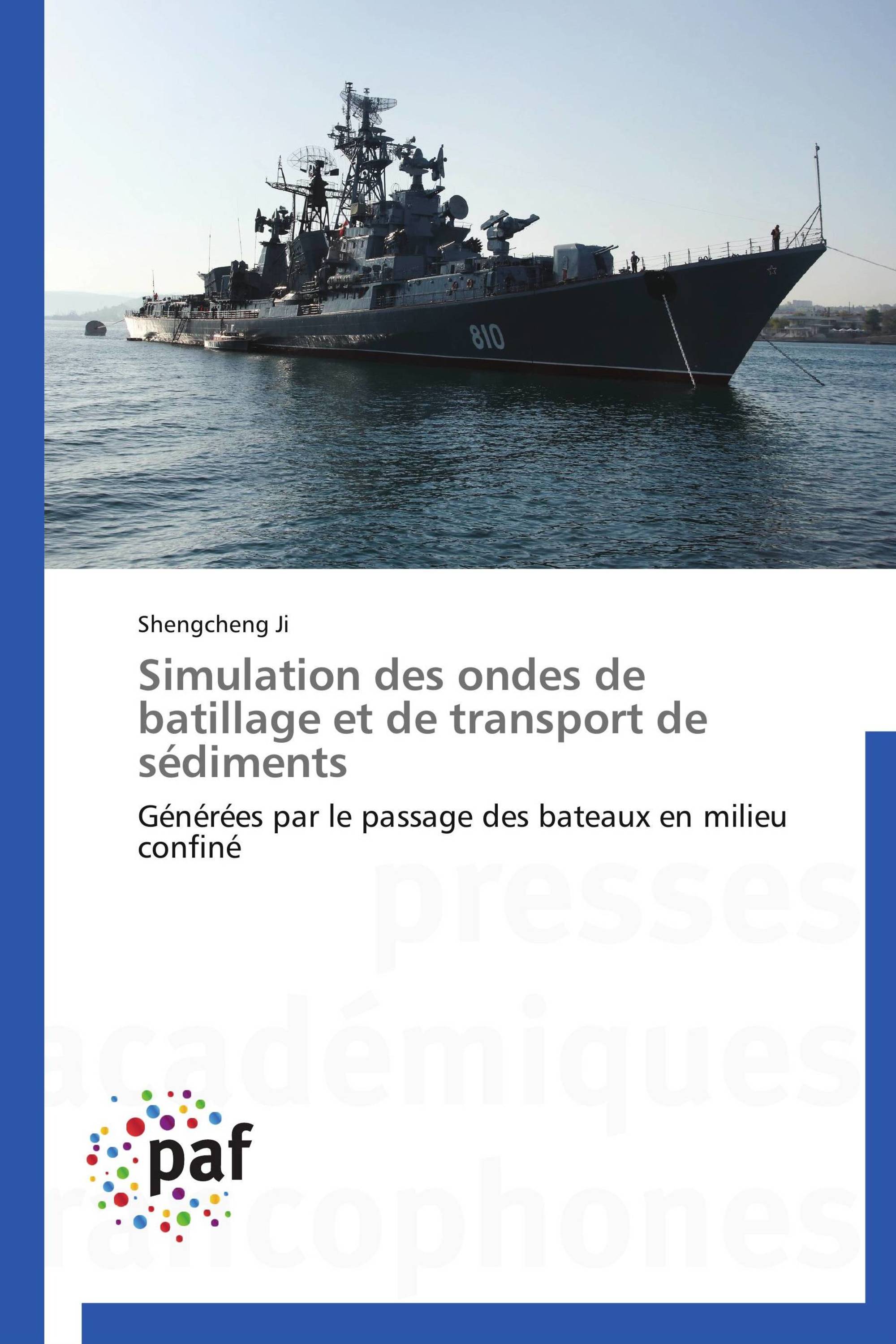 Simulation des ondes de batillage et de transport de sédiments