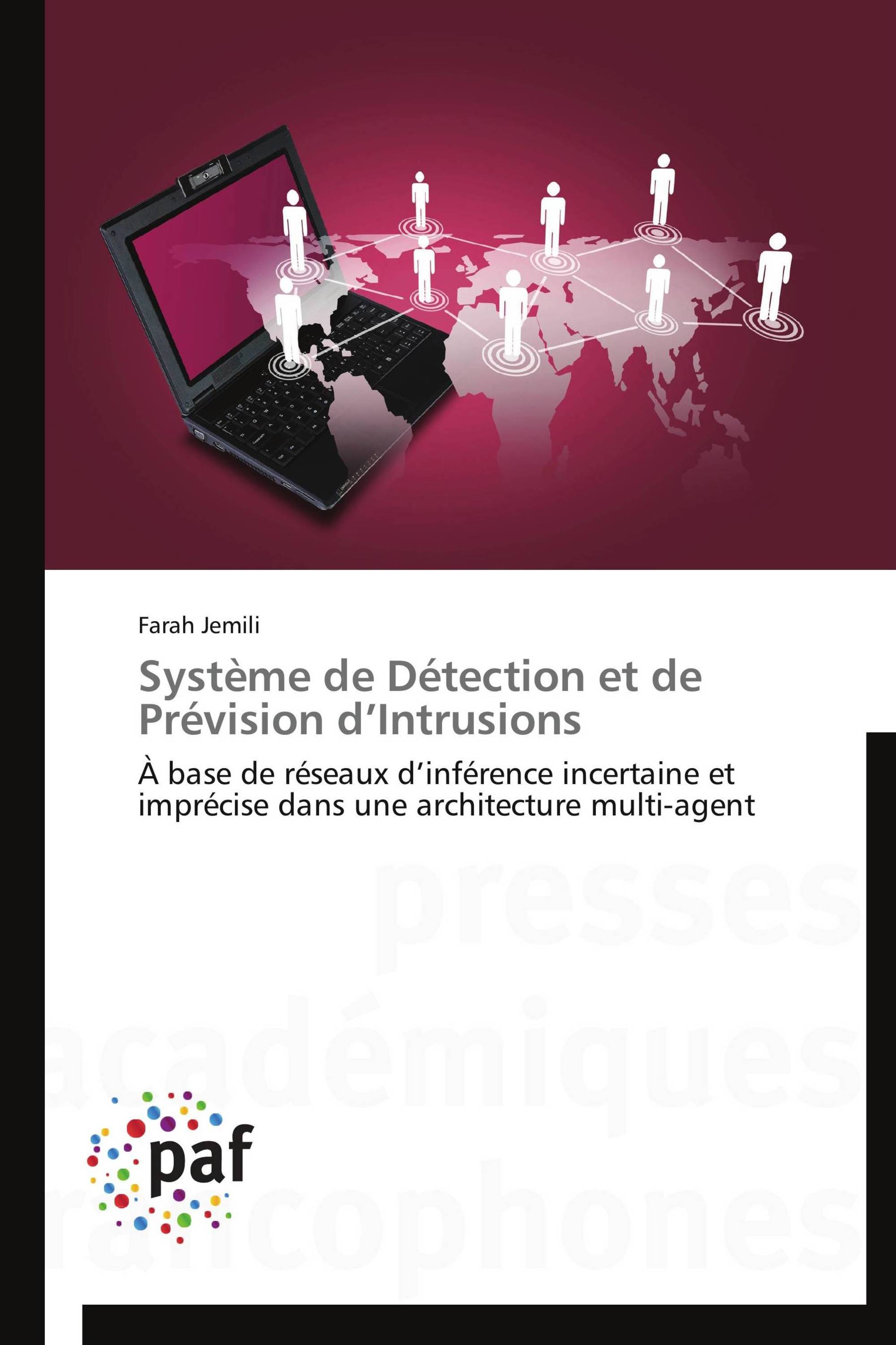 Système de Détection et de Prévision d’Intrusions