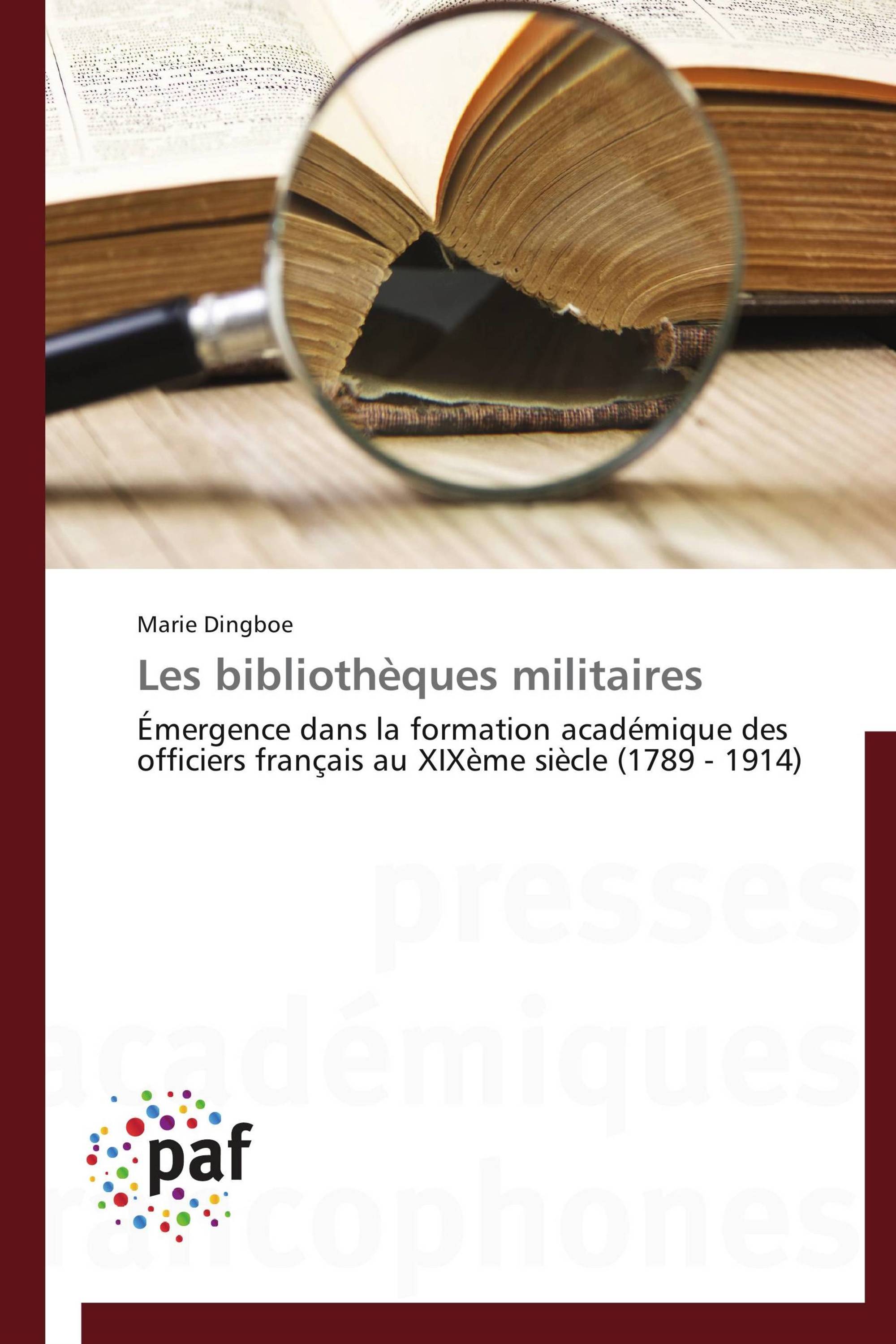 Les bibliothèques militaires