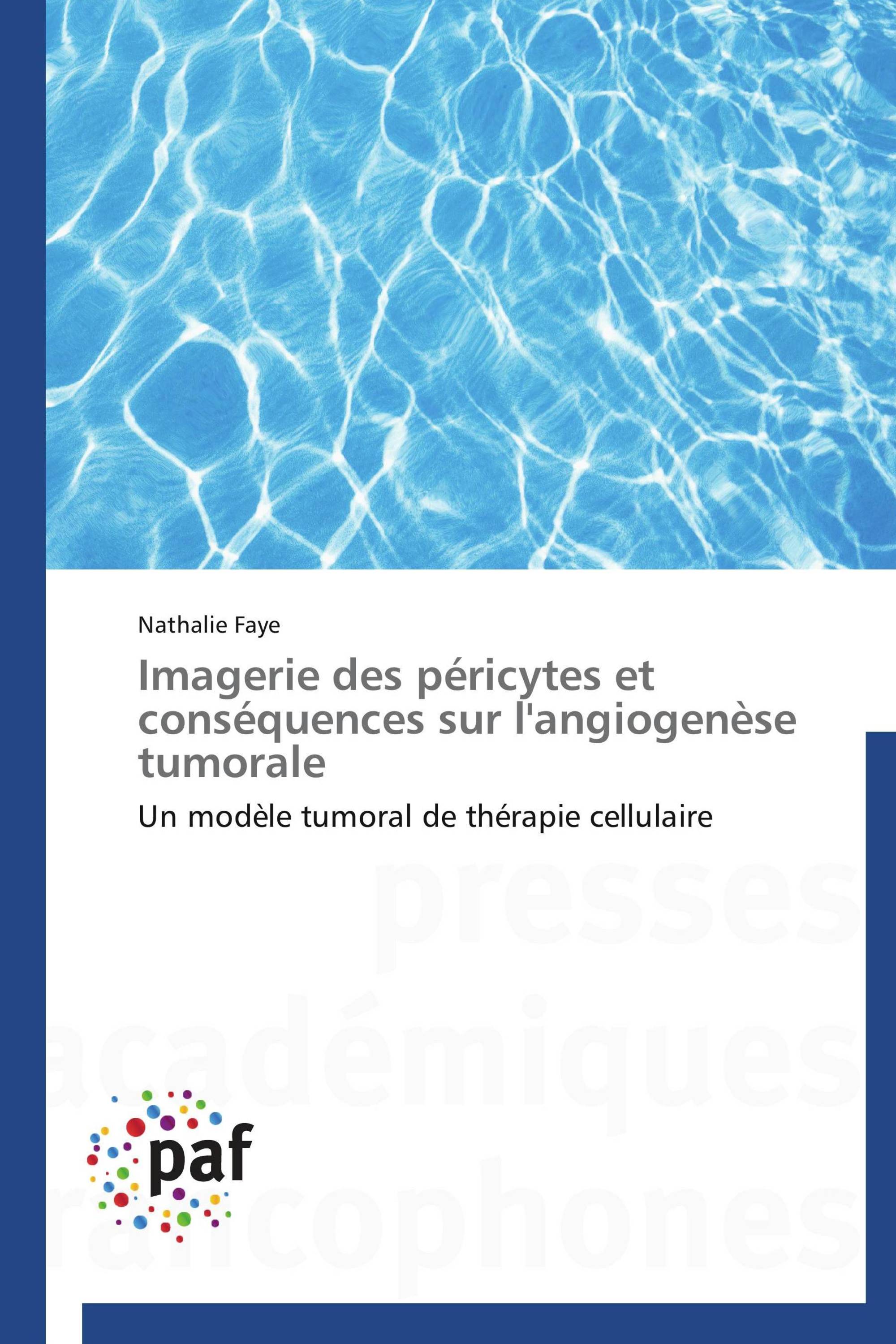 Imagerie des péricytes et conséquences sur l'angiogenèse tumorale