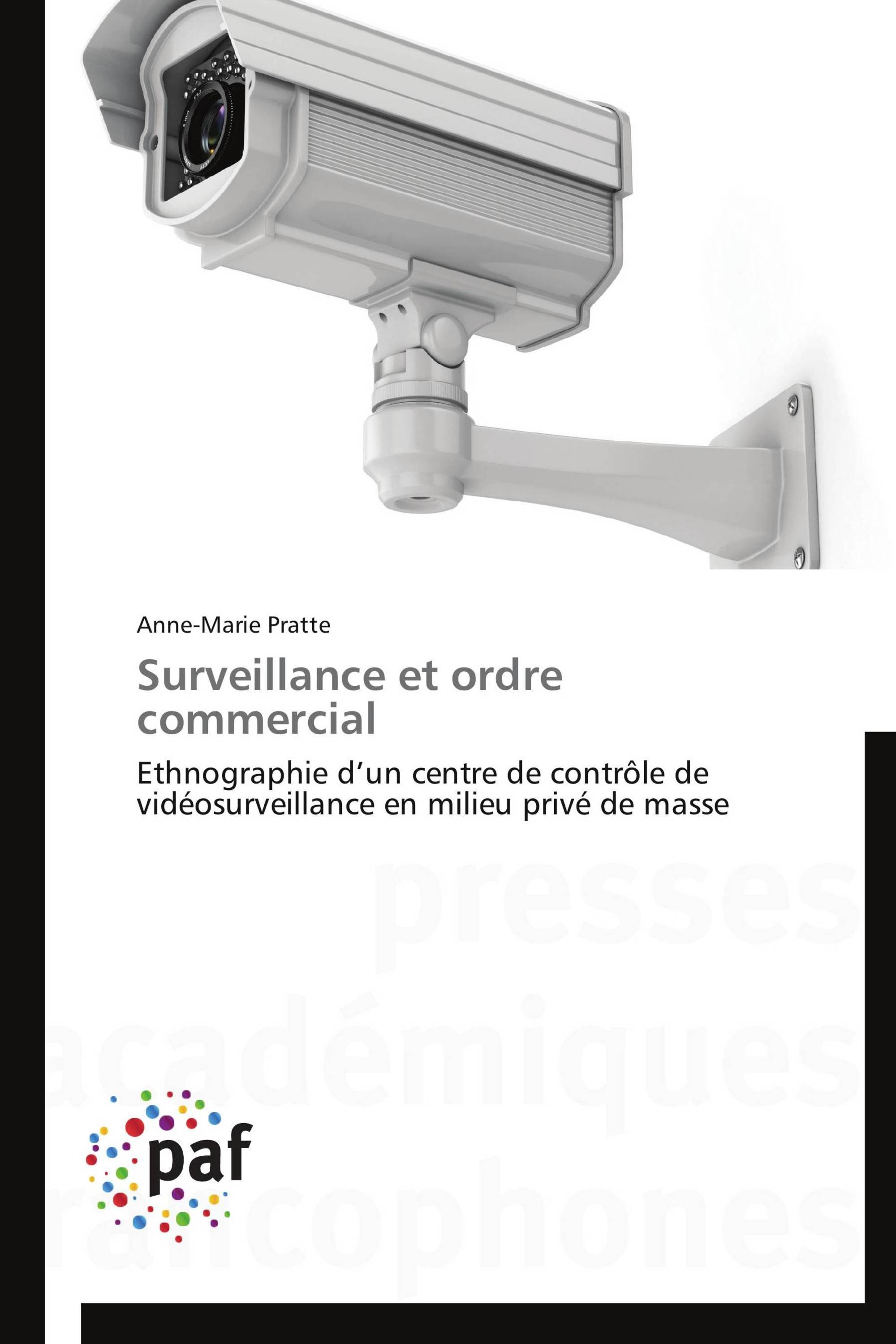 Surveillance et ordre commercial