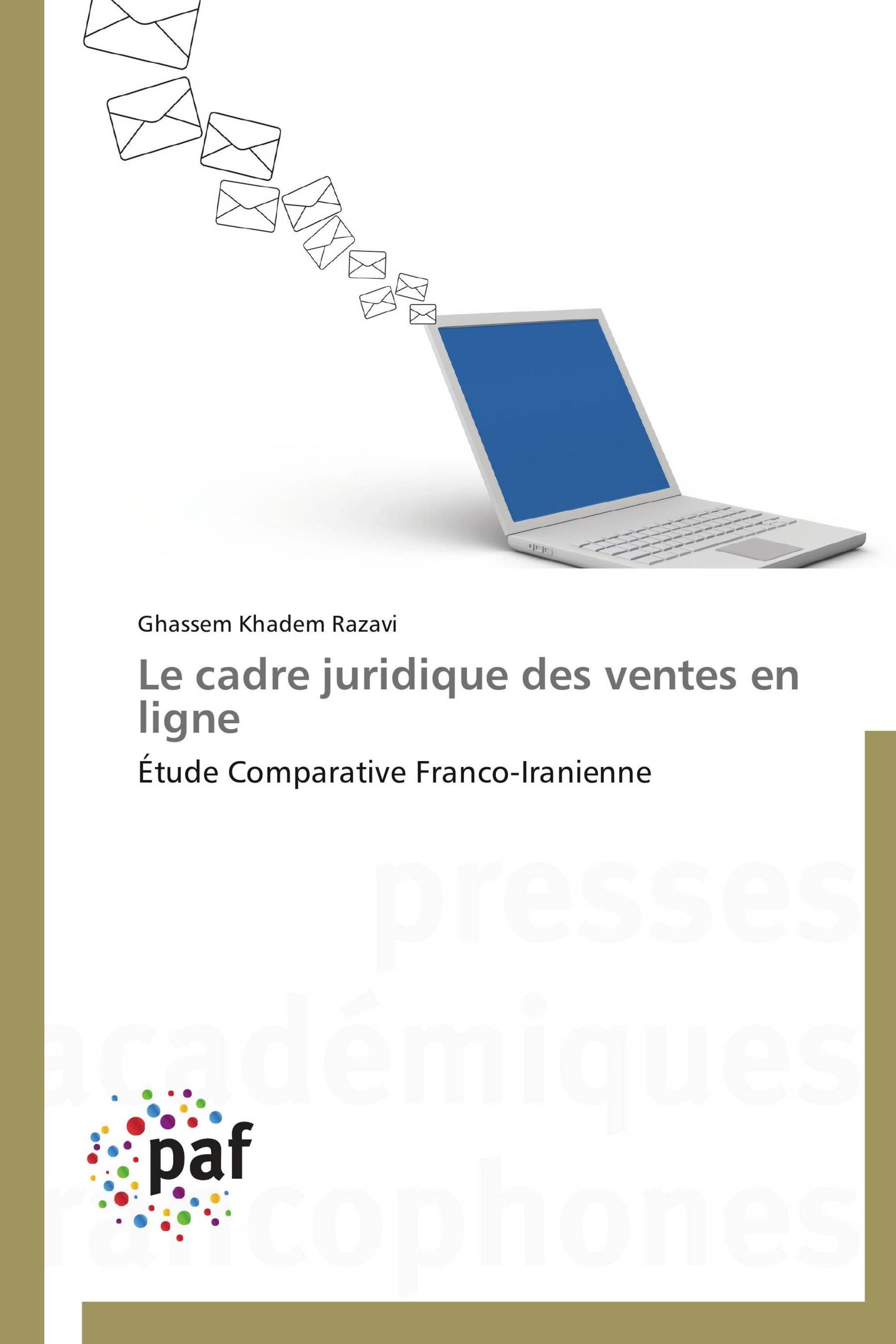 Le cadre juridique des ventes en ligne