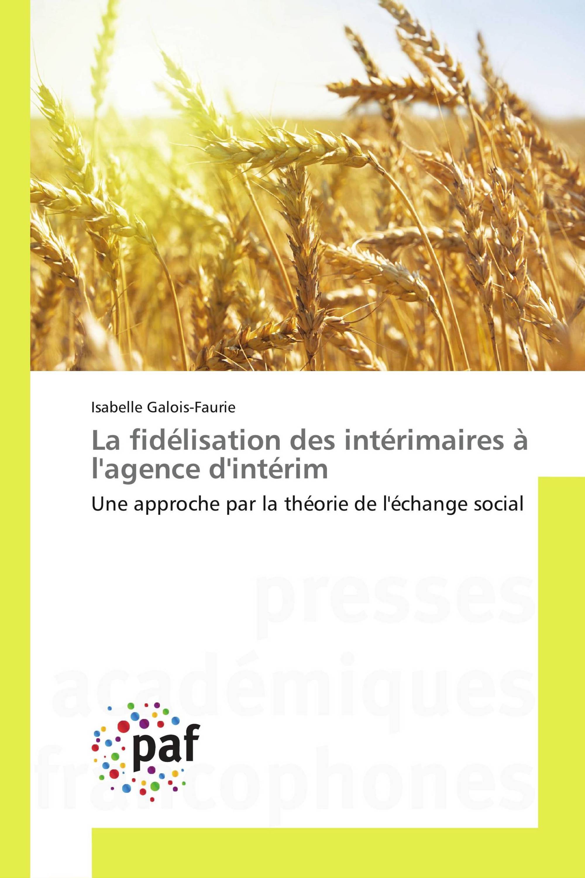 La fidélisation des intérimaires à l'agence d'intérim