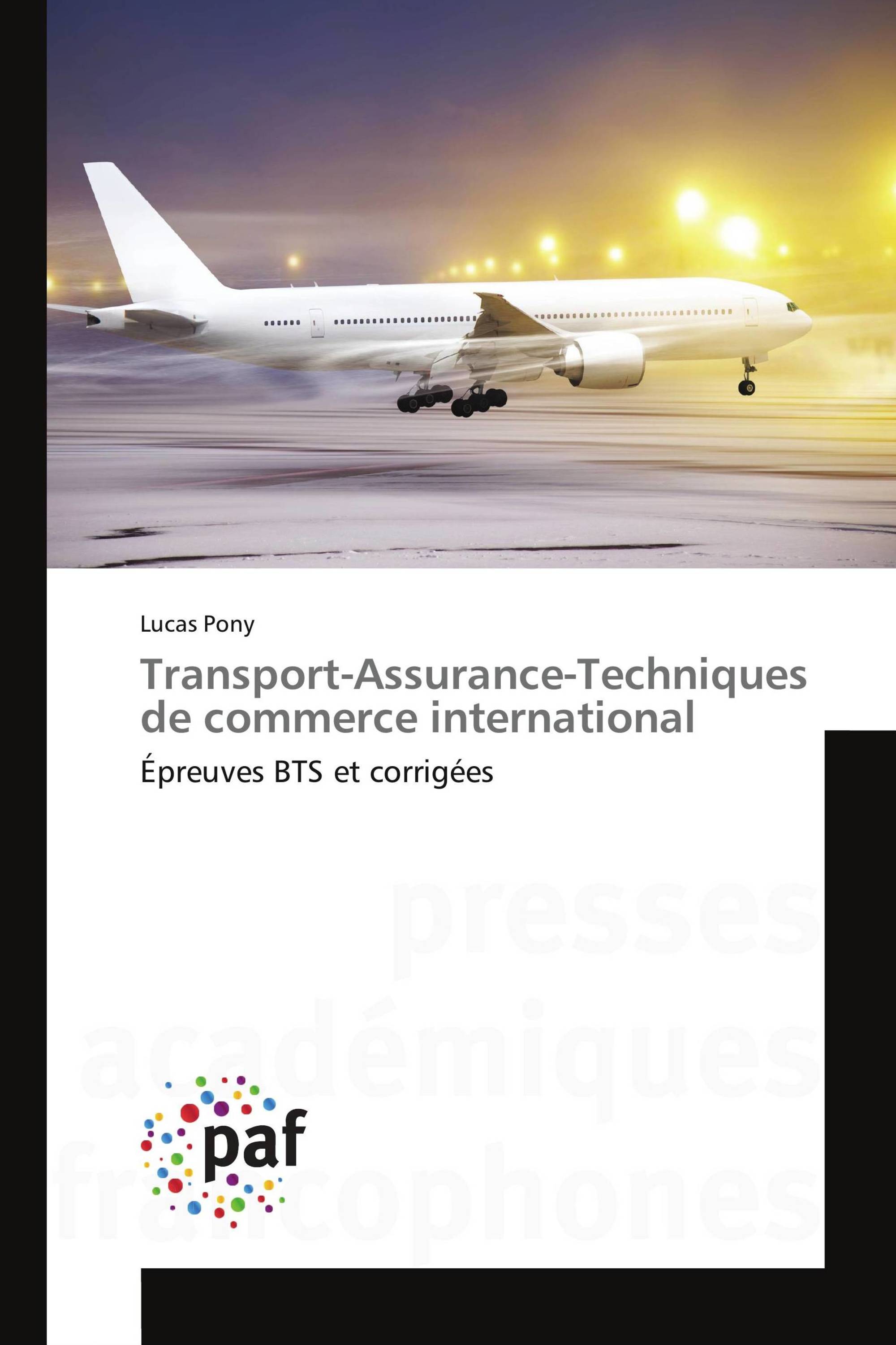 Transport-Assurance-Techniques de commerce international