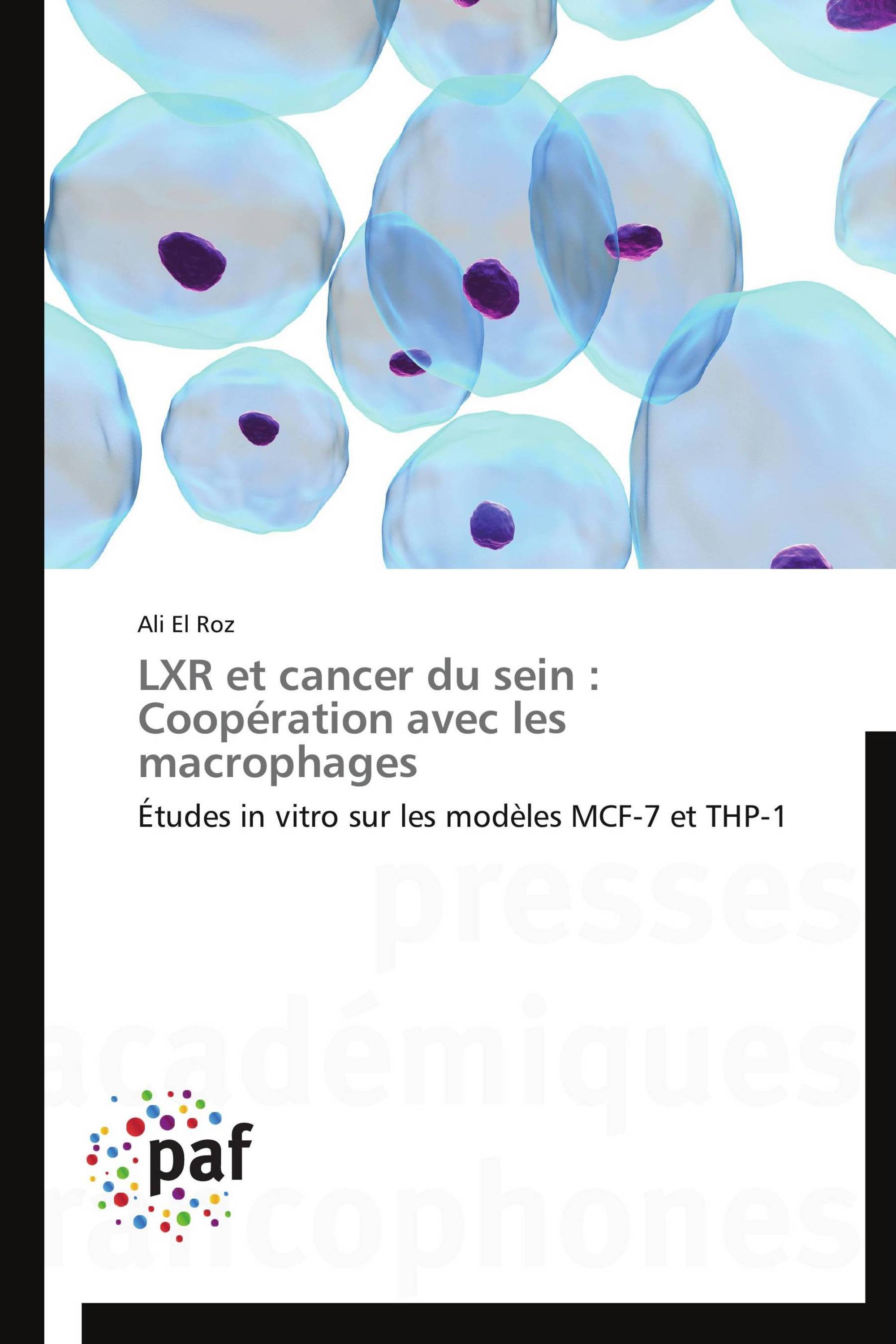 LXR et cancer du sein : Coopération avec les macrophages