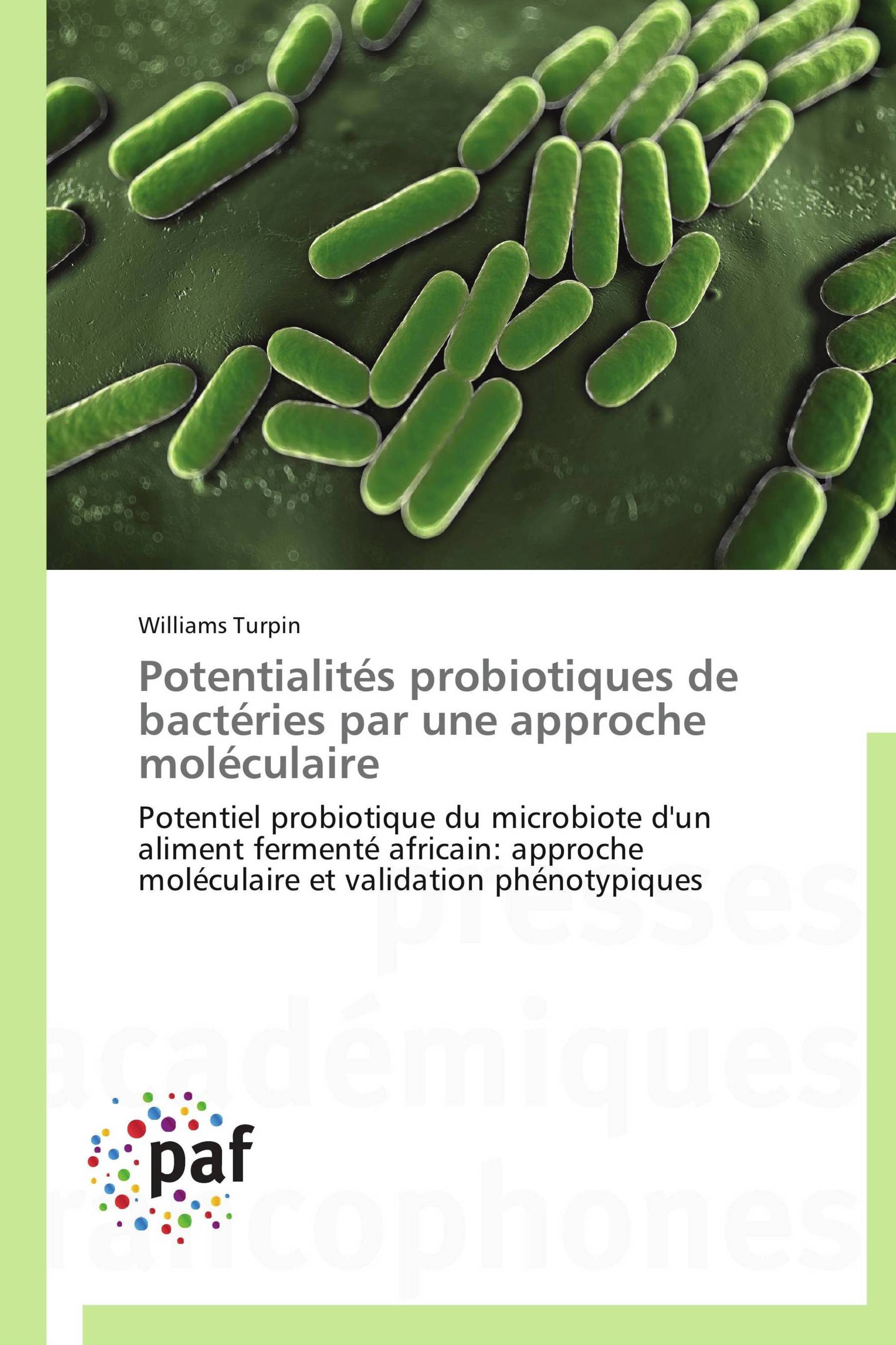 Potentialités probiotiques de bactéries par une approche moléculaire