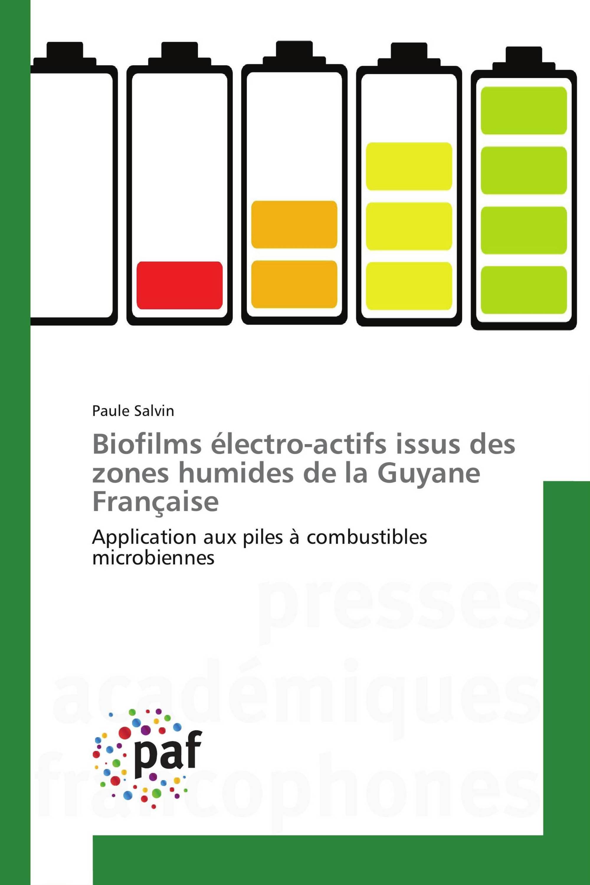 Biofilms électro-actifs issus des zones humides de la Guyane Française