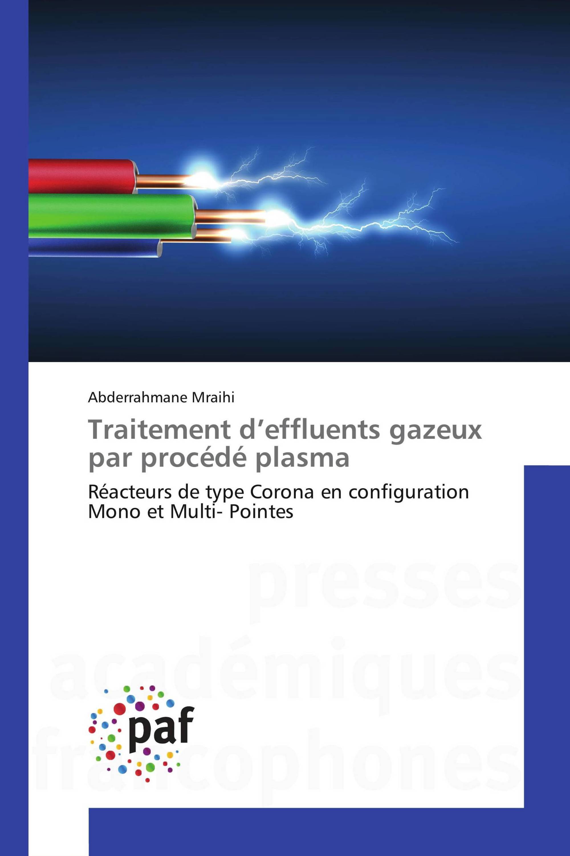 Traitement d’effluents gazeux par procédé plasma