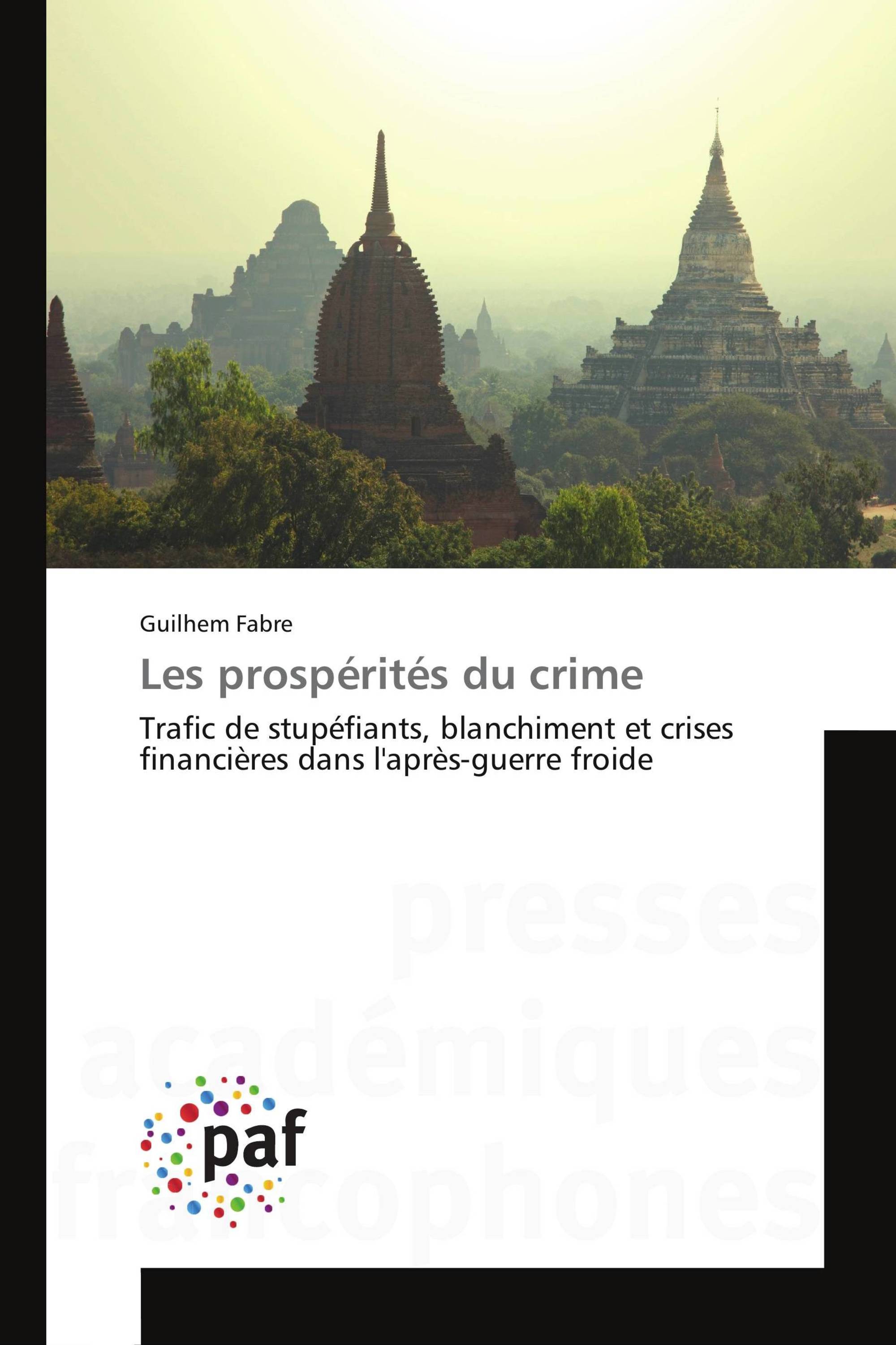 Les prospérités du crime