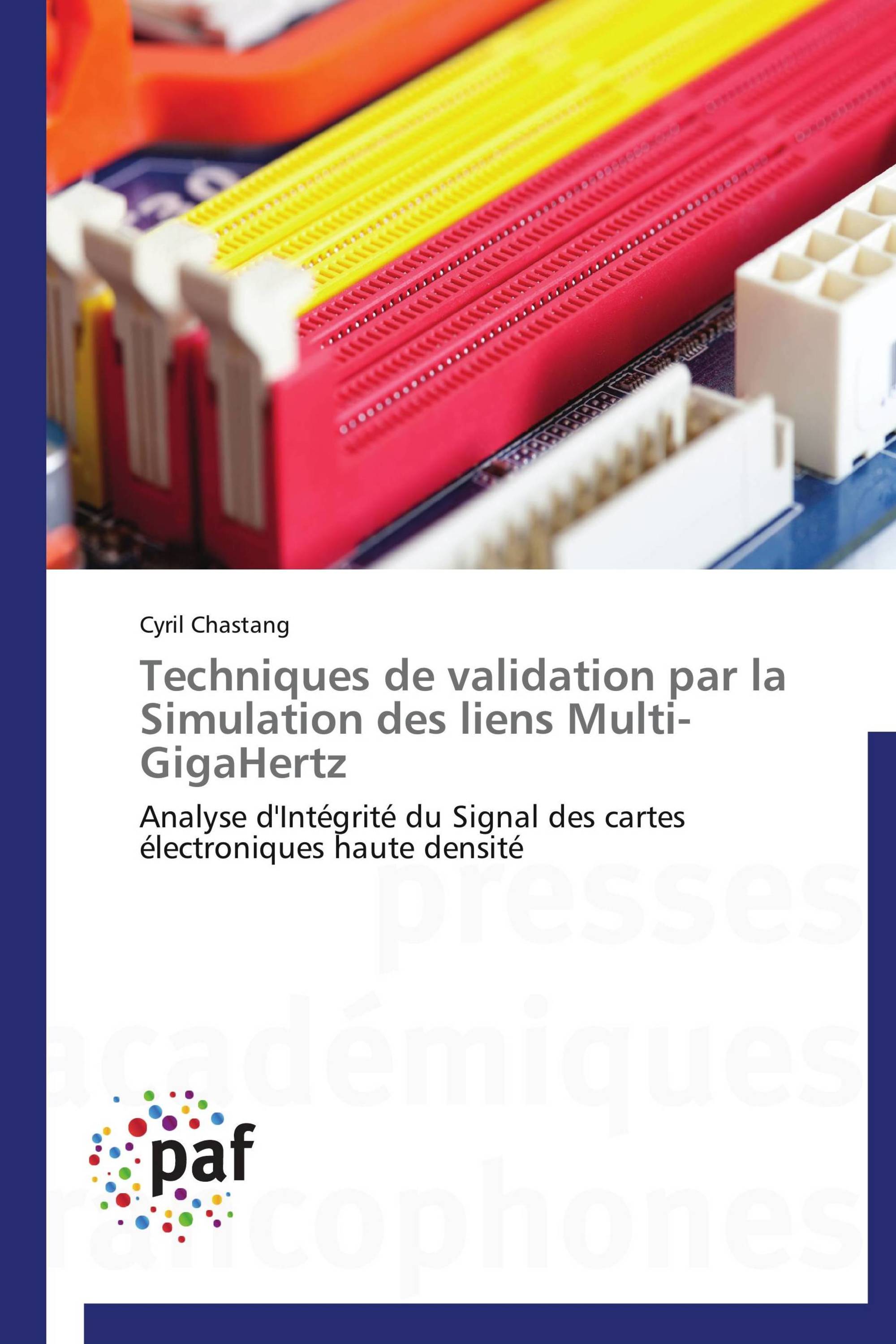 Techniques de validation par la Simulation des liens Multi-GigaHertz