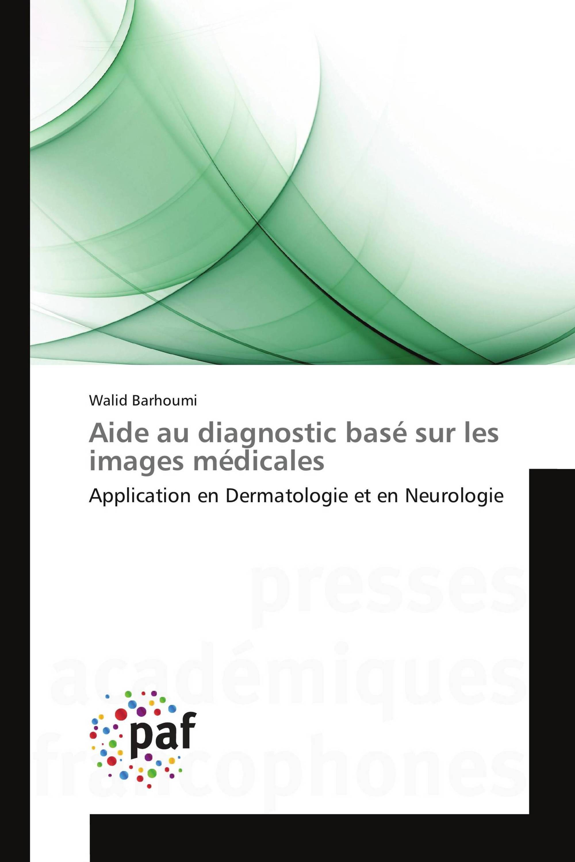 Aide au diagnostic basé sur les images médicales