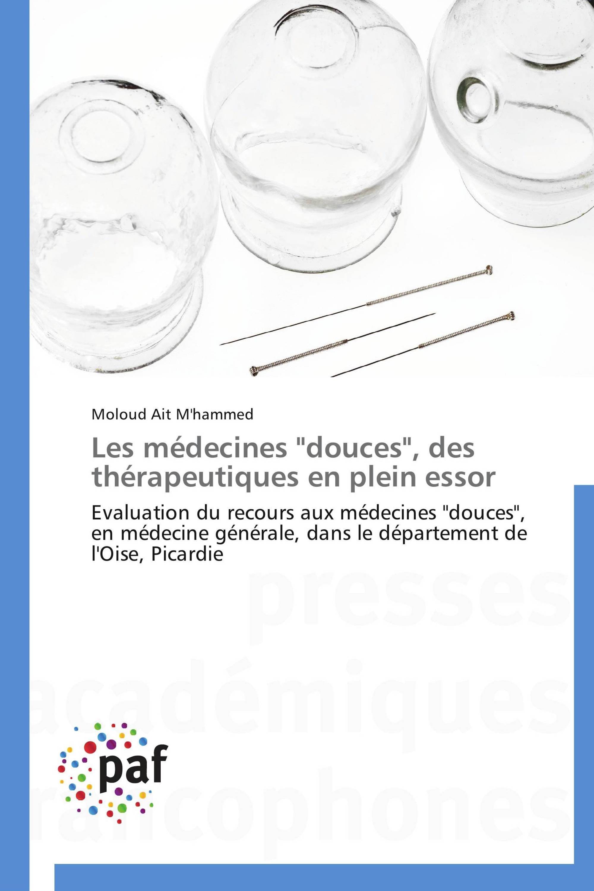 Les médecines "douces", des thérapeutiques en plein essor