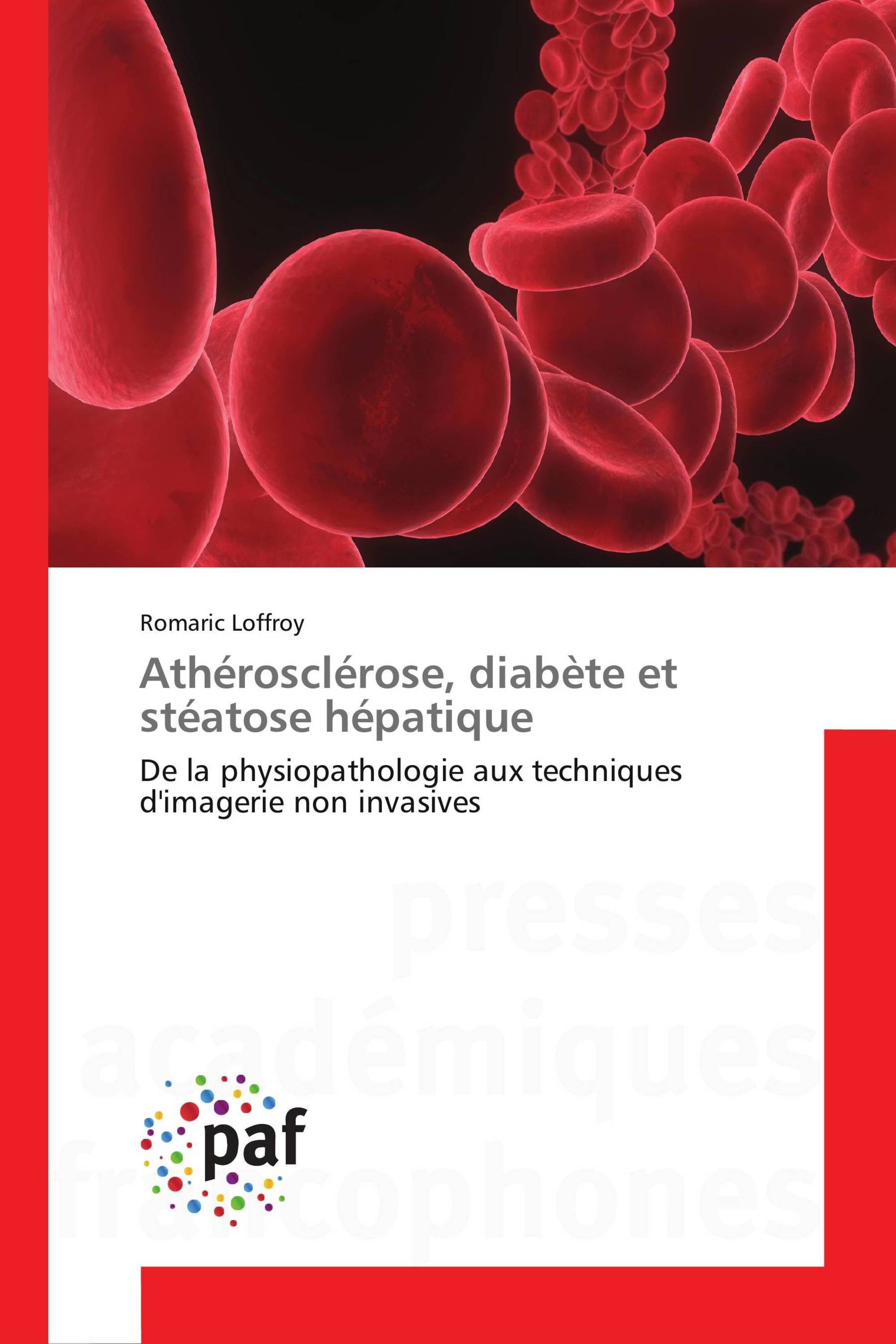 Athérosclérose, diabète et stéatose hépatique