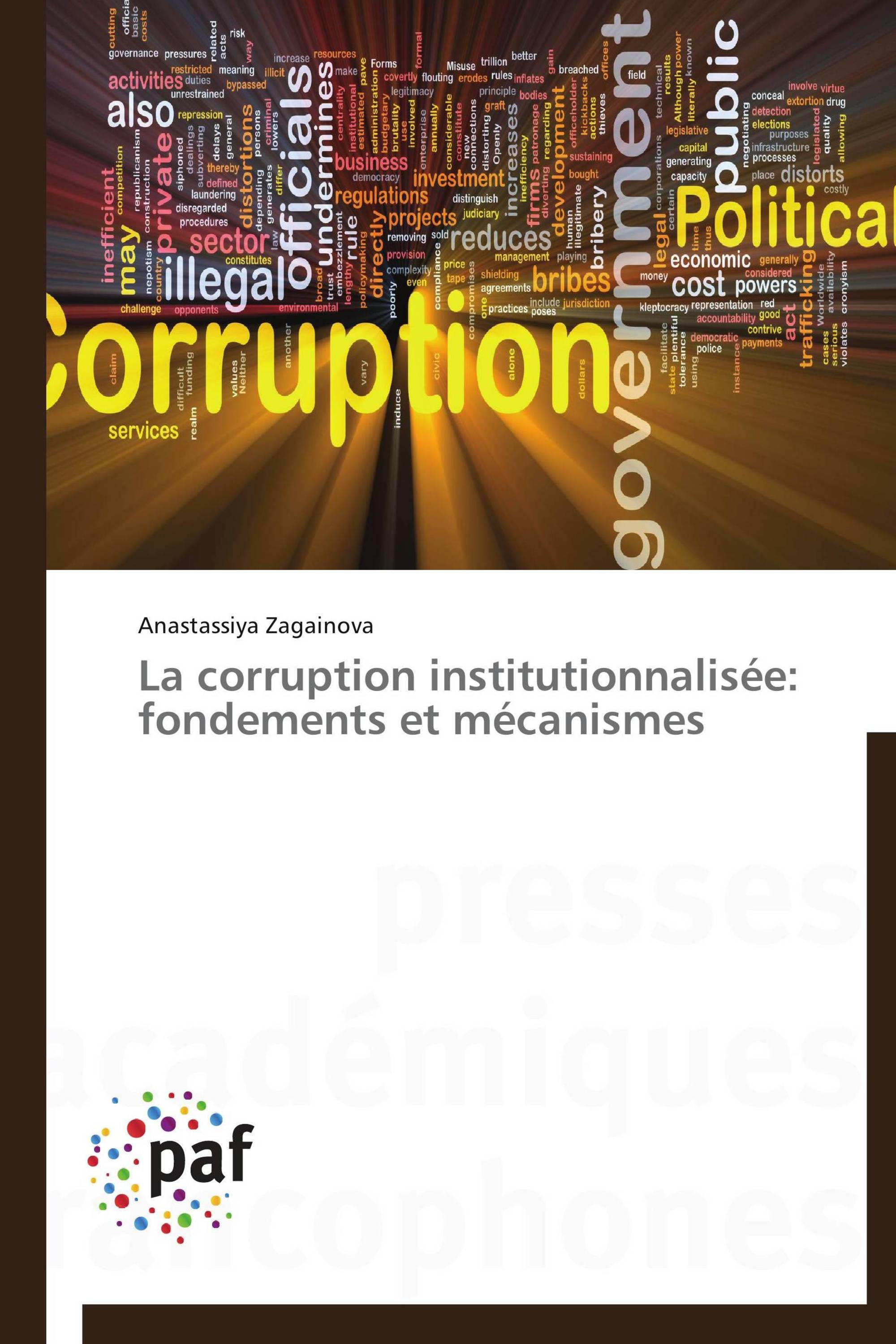 La corruption institutionnalisée: fondements et mécanismes