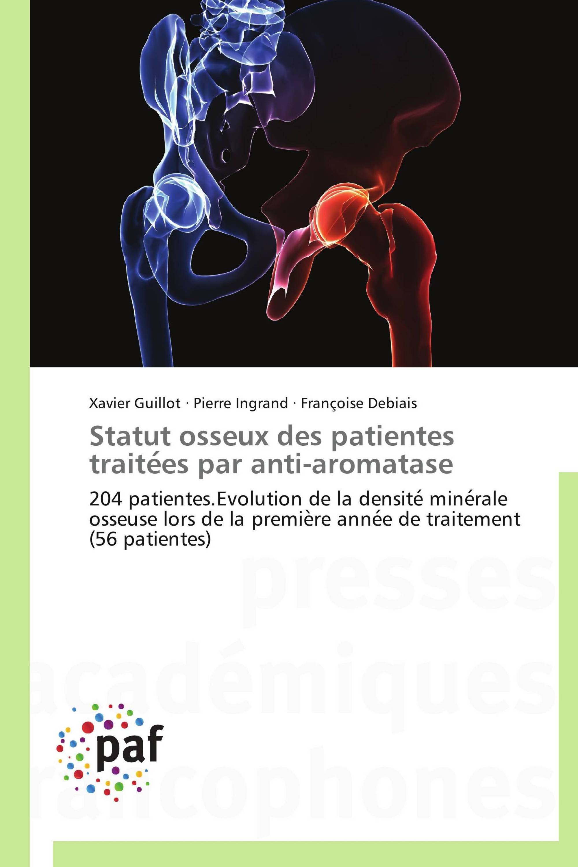 Statut osseux des patientes traitées par anti-aromatase