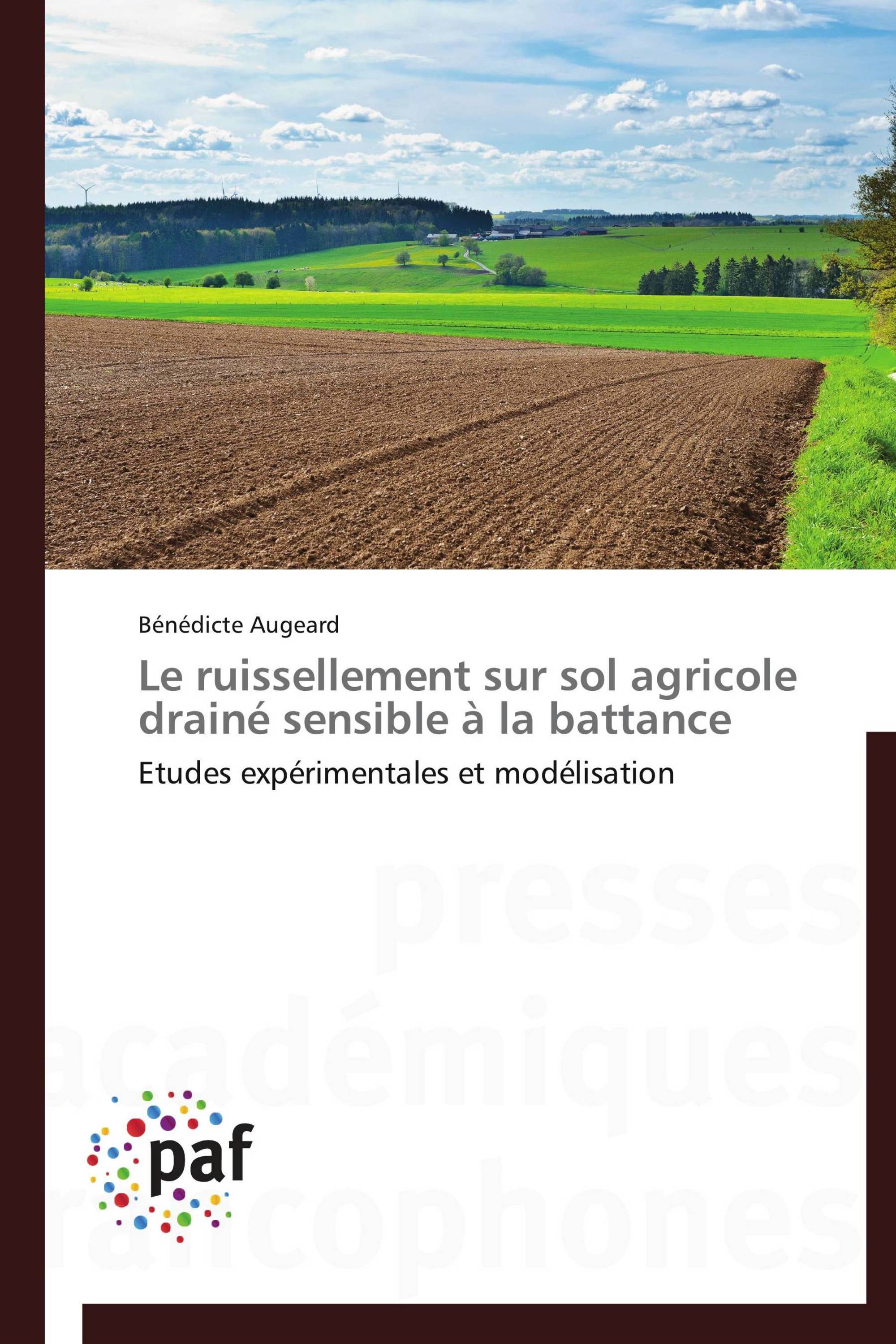 Le ruissellement sur sol agricole drainé sensible à la battance