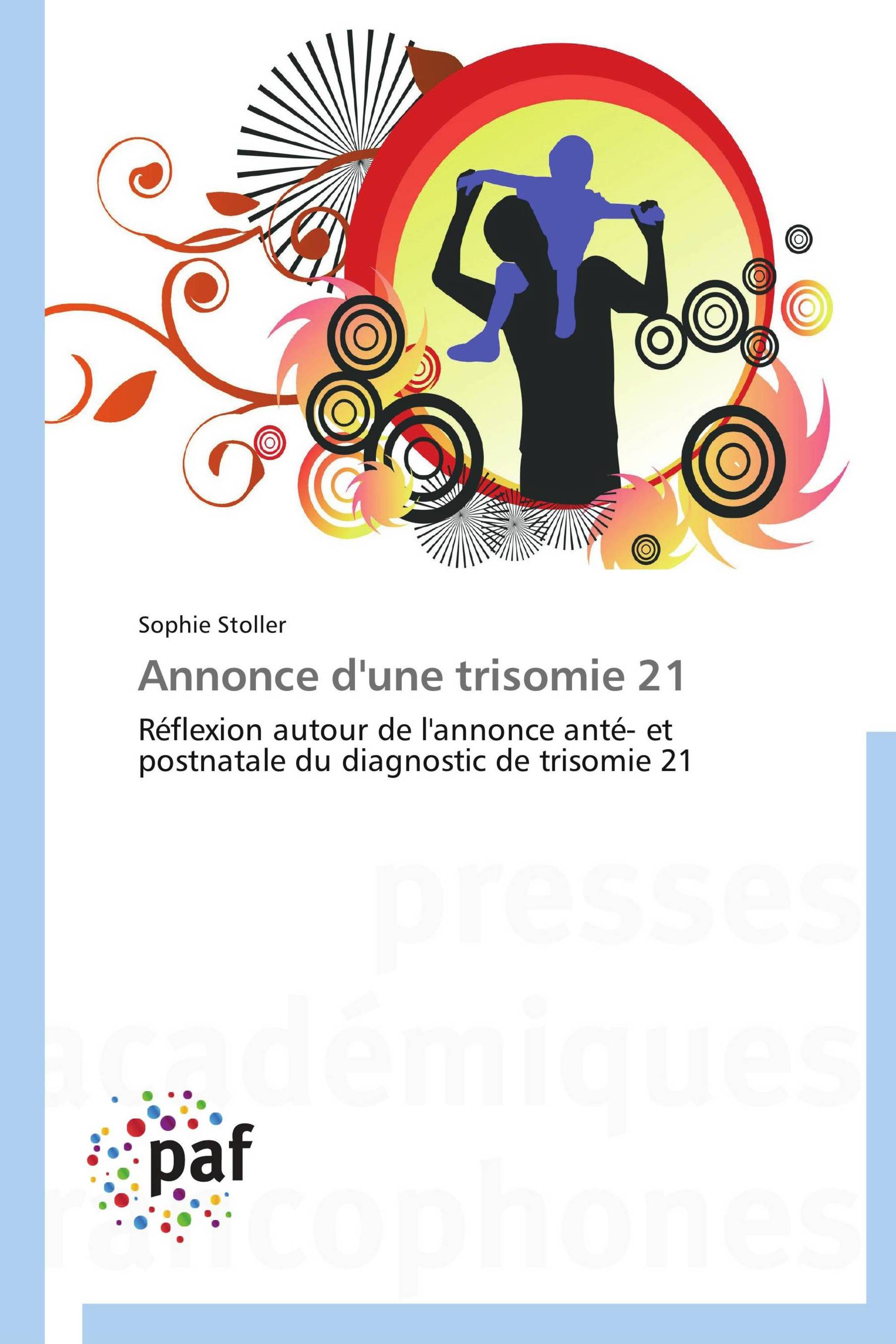 Annonce d'une trisomie 21