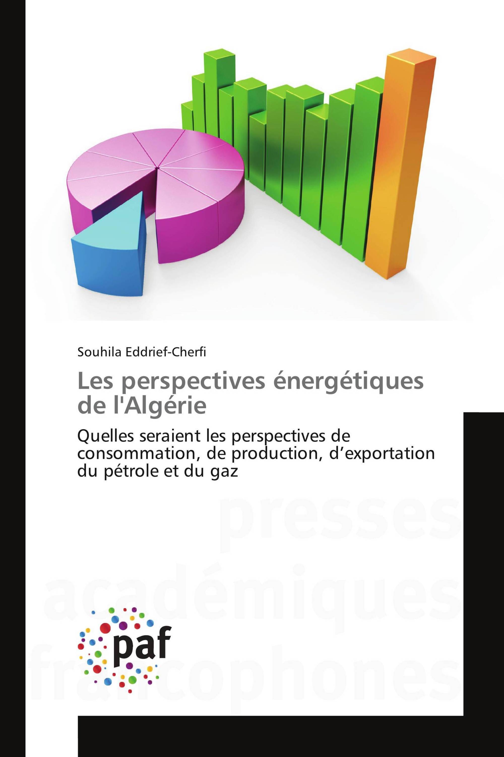 Les perspectives énergétiques de l'Algérie