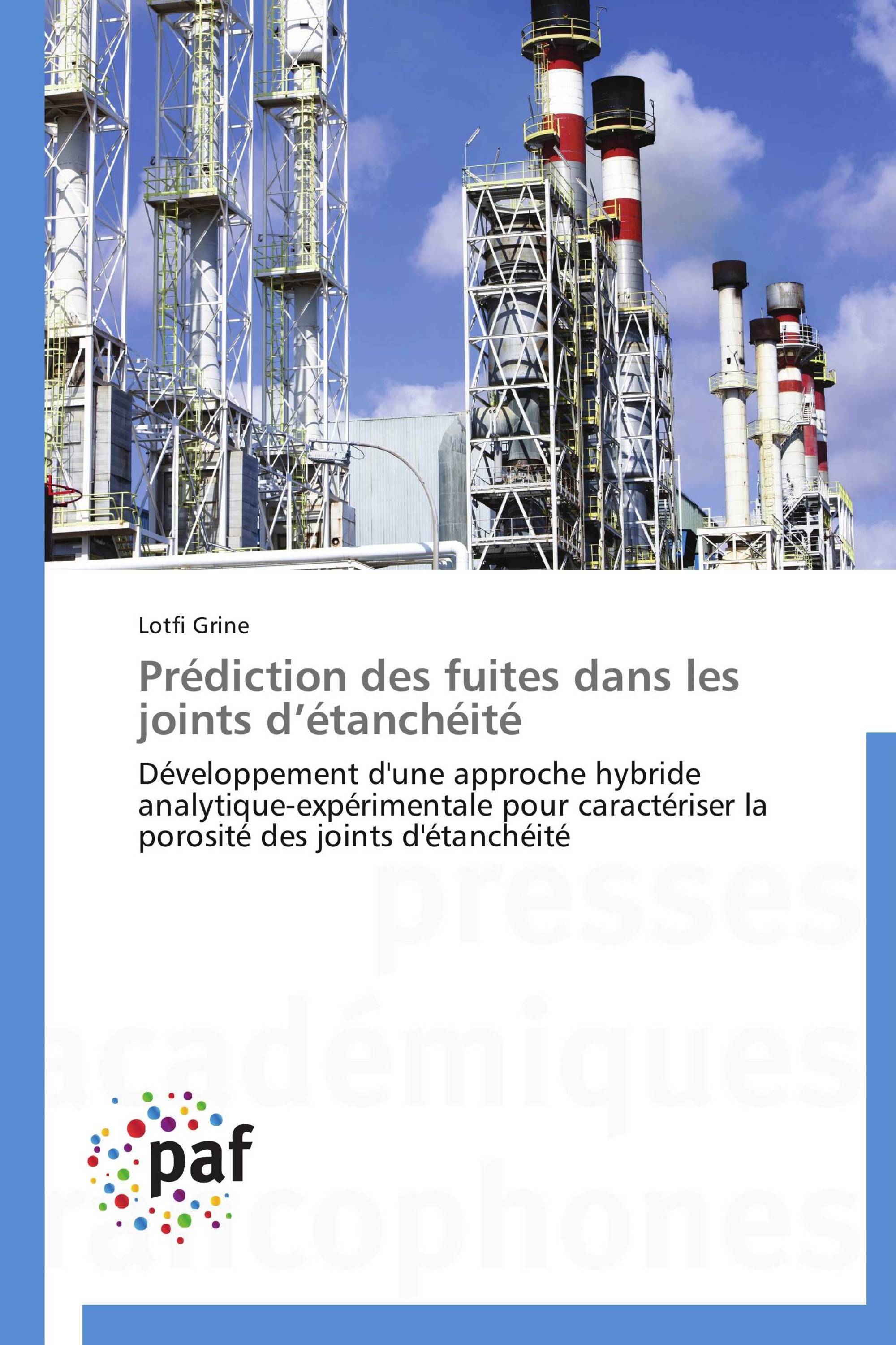 Prédiction des fuites dans les joints d’étanchéité