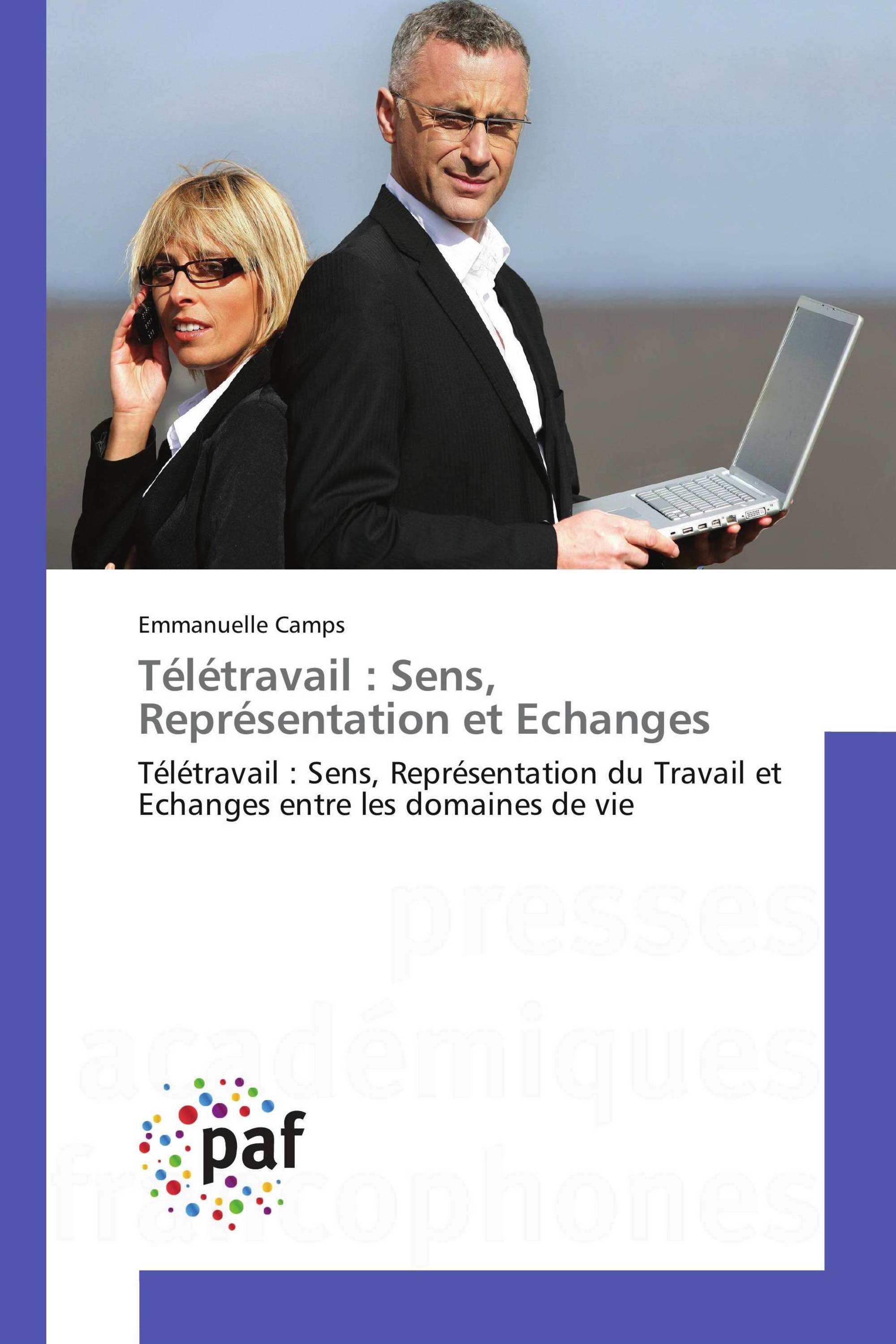 Télétravail : Sens, Représentation et Echanges