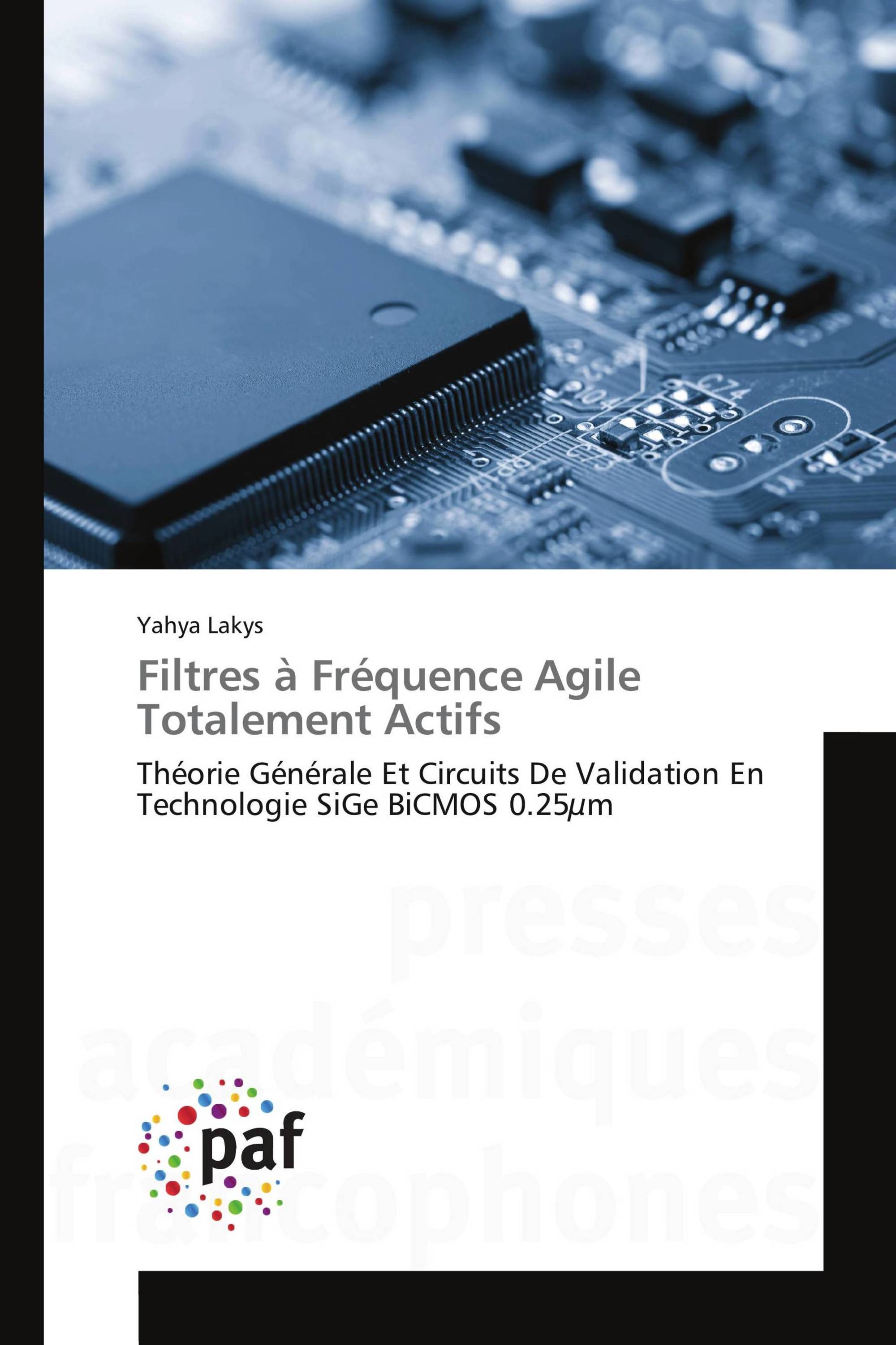 Filtres à Fréquence Agile Totalement Actifs